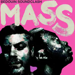 Bedouin Soundclash - Mass - VINYL LP