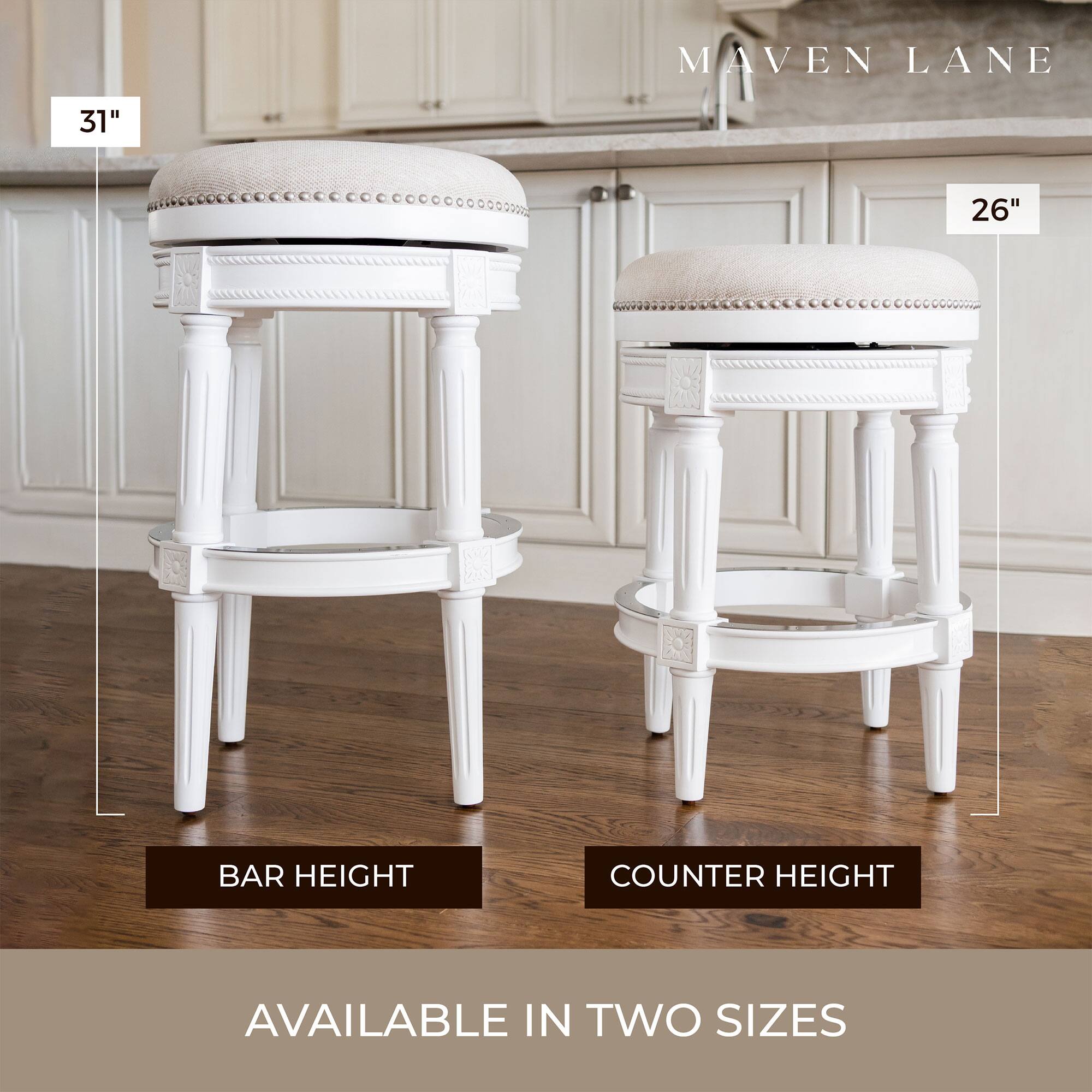 MAVEN LANE

31" BAR HEIGHT

26" COUNTER HEIGHT

AVAILABLE IN TWO SIZES