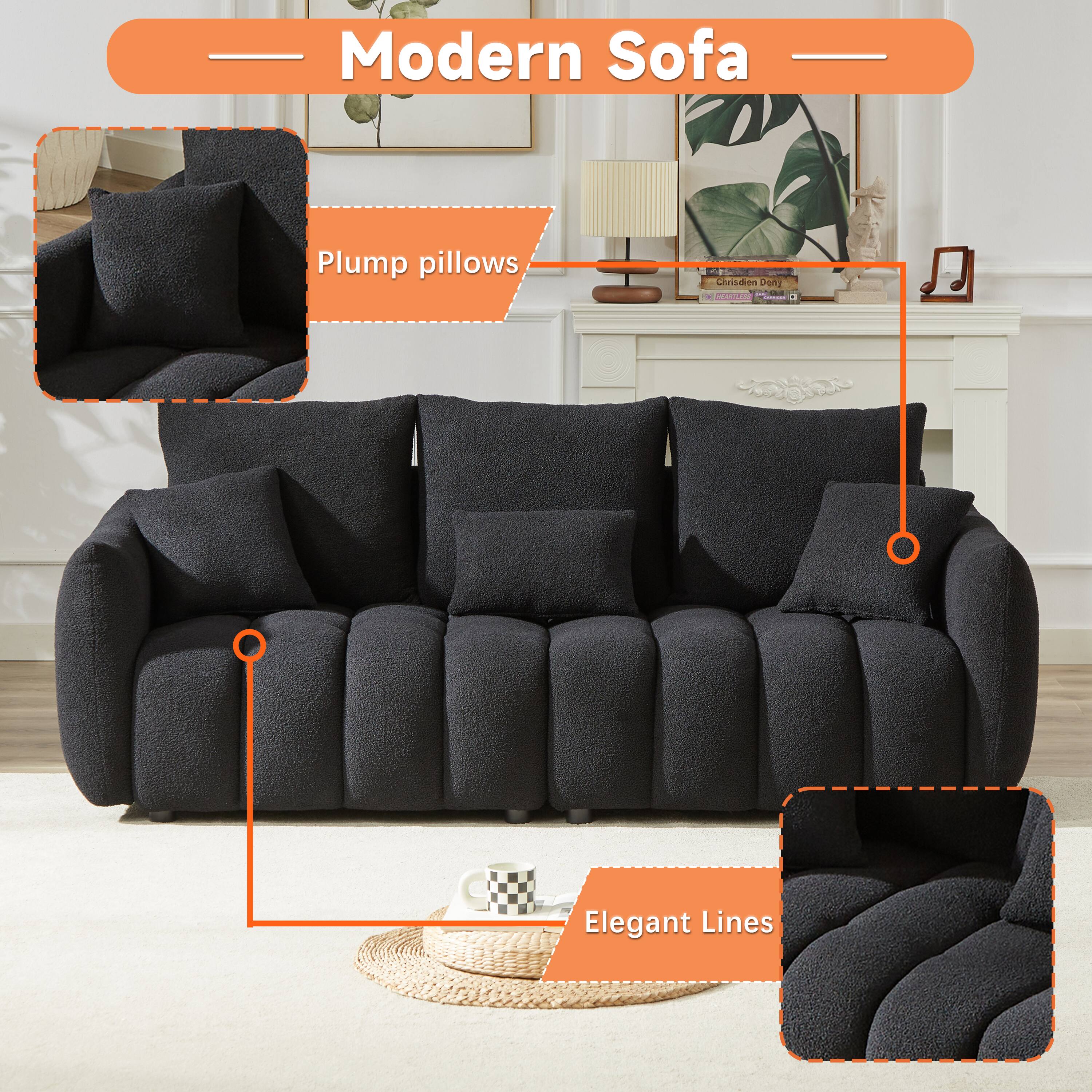 Modern Sofa

Plump pillows

Elegant Lines