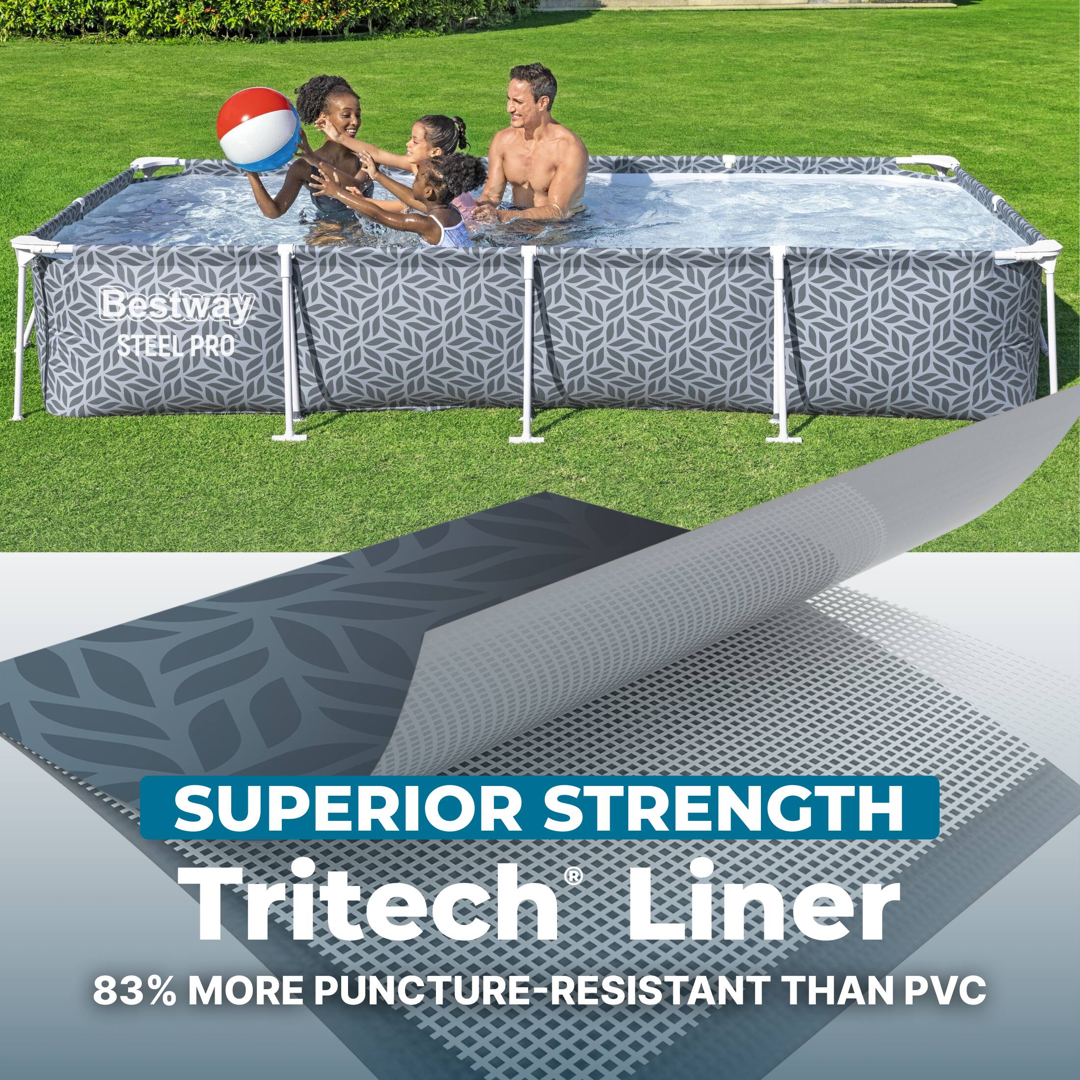 Bestway STEEL PRO SUPERIOR STRENGTH R Tritech Liner 83% MORE PUNCTURE-RESISTANT THAN PVC