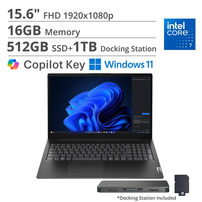 15.6" FHD 1920x1080p  
16GB Memory  
512GB SSD + 1TB  
Intel Core 7  
Docking Station  
Copilot Key  
Windows 11  

*Docking Station Included