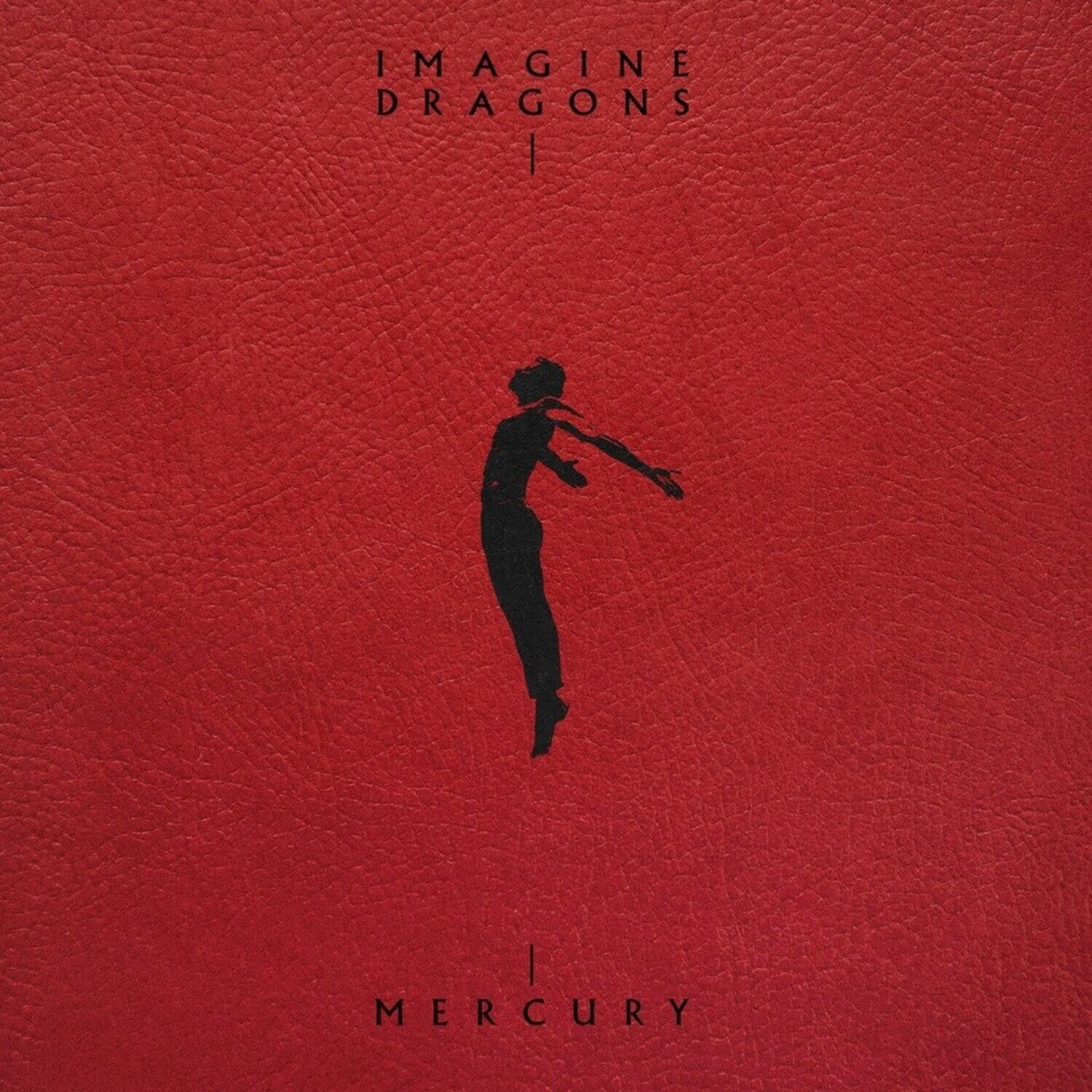IMAGINE DRAGONS  
|  
MERCURY