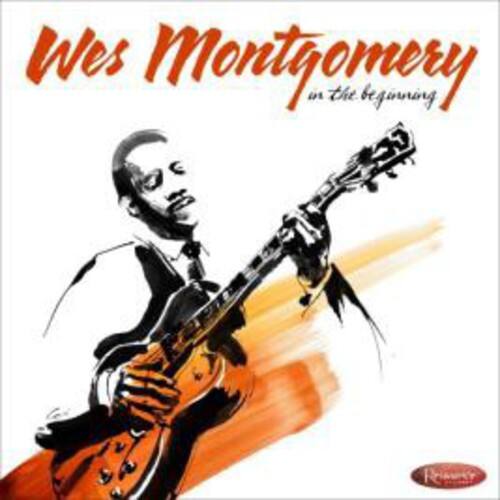 Wes Montgomery - In the Beginning   - COMPACT DISCS [CD] price history on PriceWatchPro