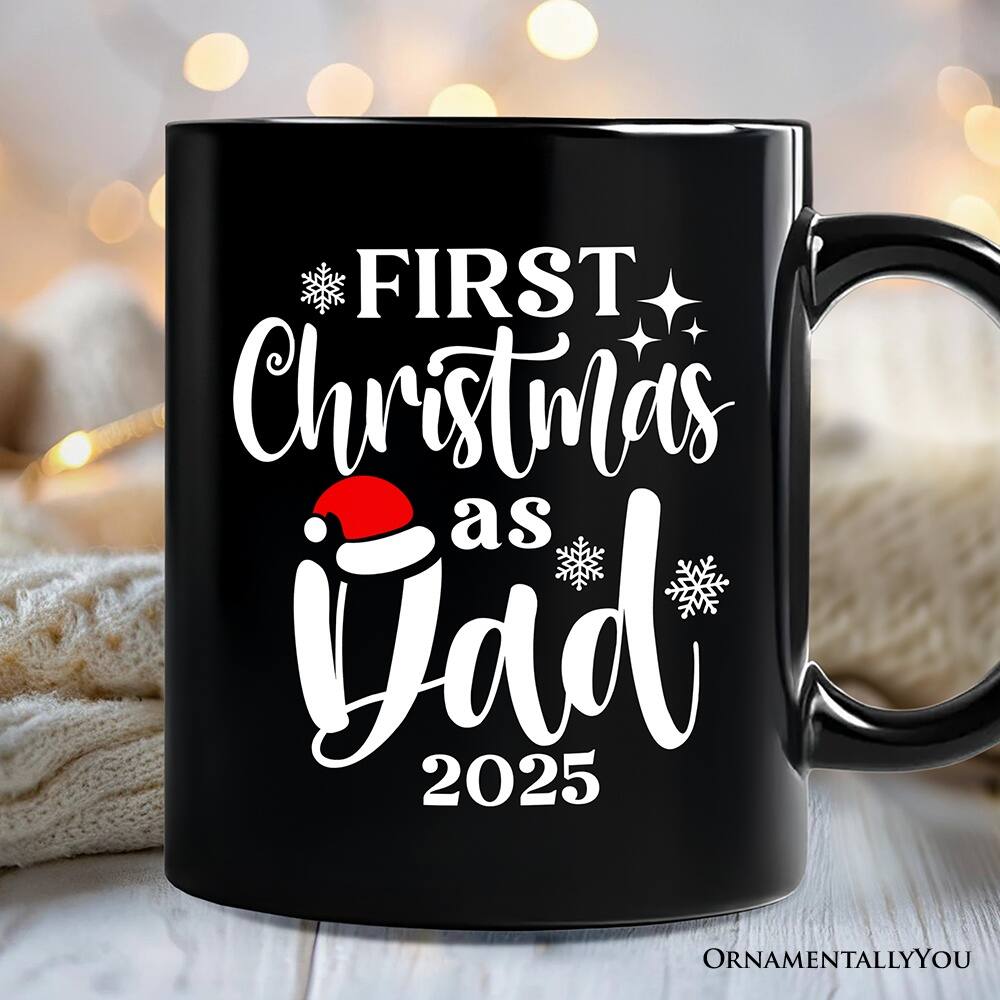 FIRST Christmas as Dad 2025  
ORNAMENTALLY YOU