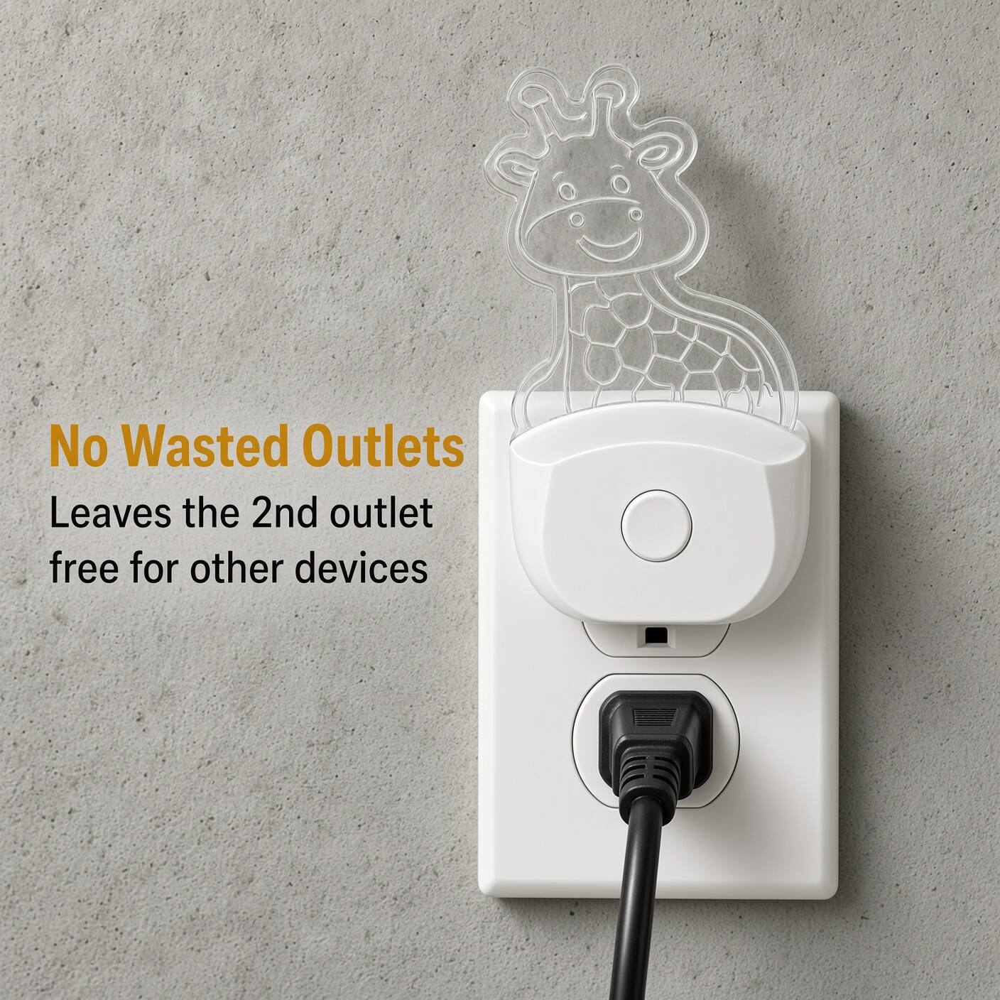 No Wasted Outlets  
Leaves the 2nd outlet free for other devices