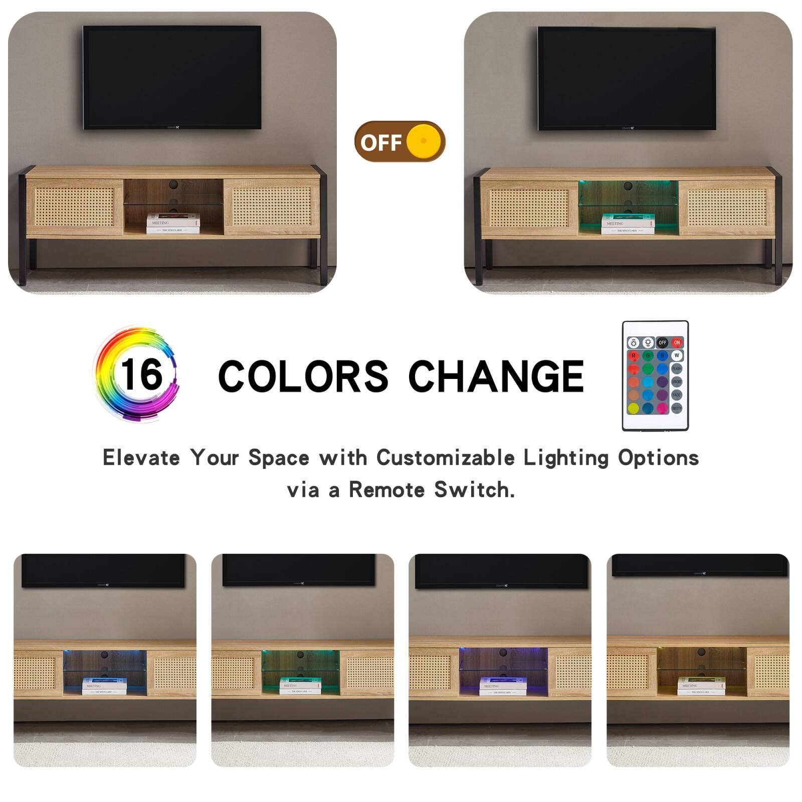 OFF

16 COLORS CHANGE

Elevate Your Space with Customizable Lighting Options via a Remote Switch.