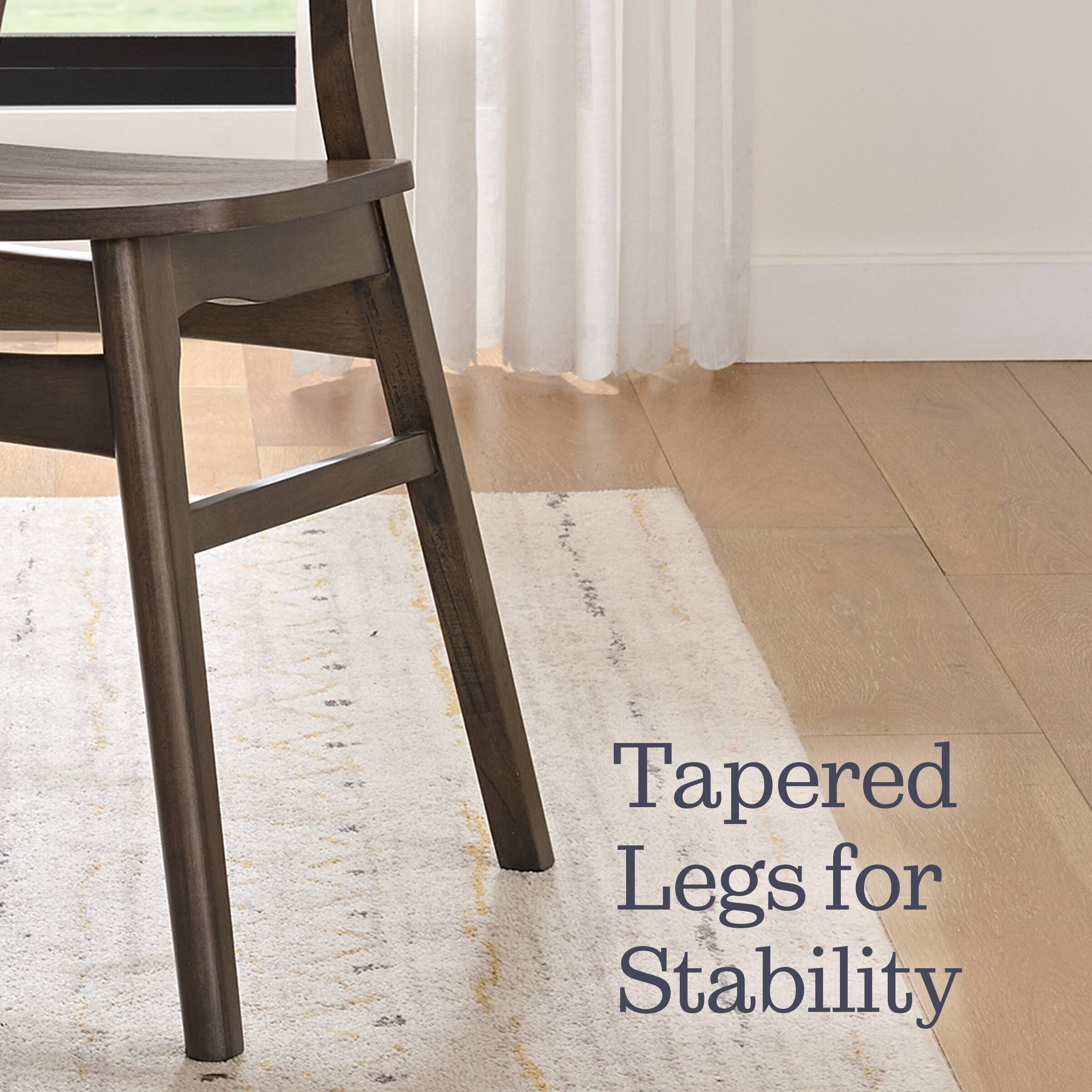 Tapered Legs for Stability