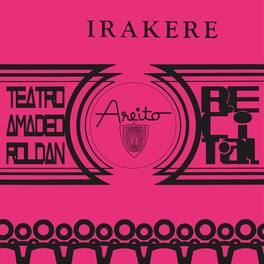 Grupo Irakere - TEATRO AMADEO ROLDAN RECITA - VINYL LP