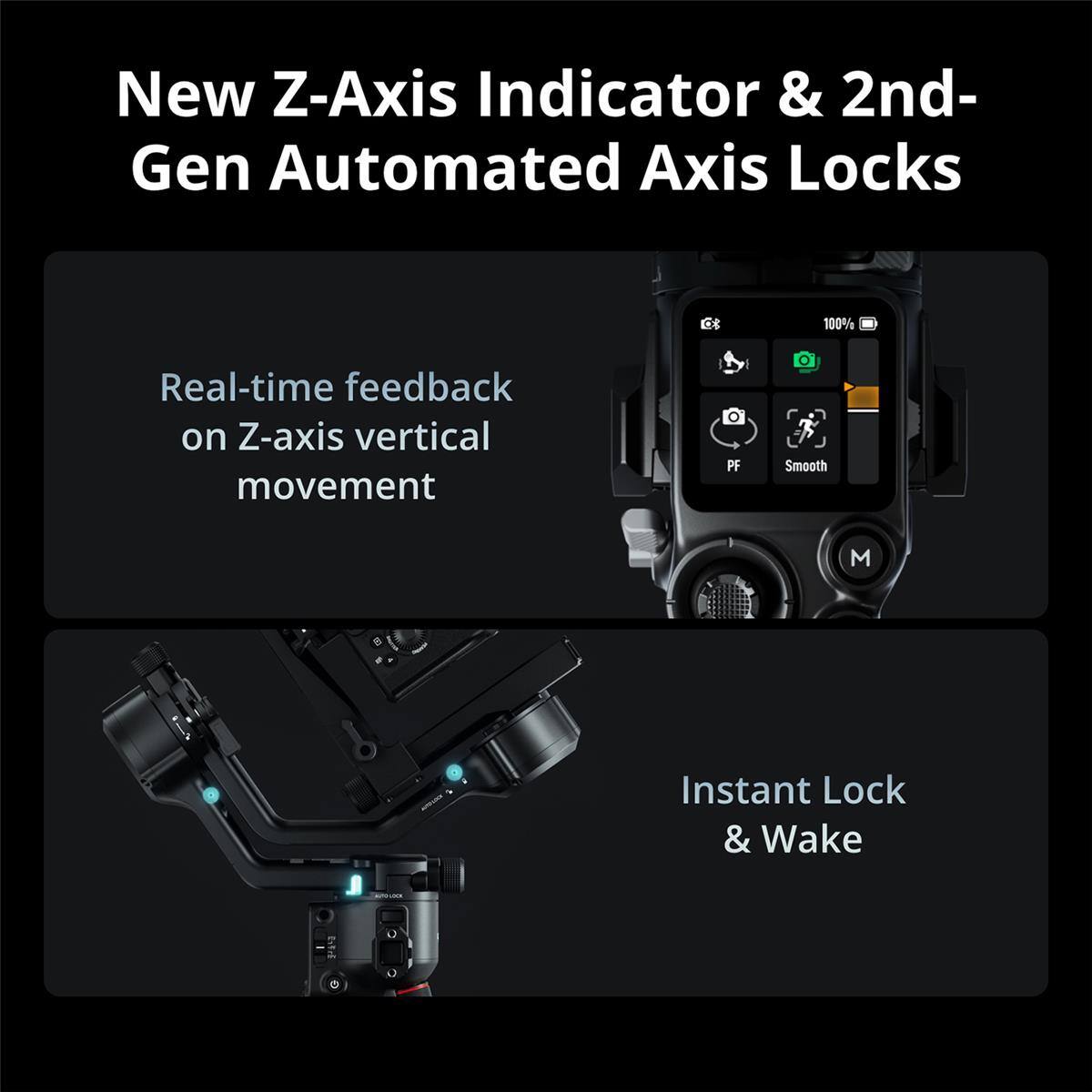 New Z-Axis Indicator & 2nd-Gen Automated Axis Locks

100% Real-time feedback on Z-axis vertical movement

PF Smooth M

Instant Lock & Wake