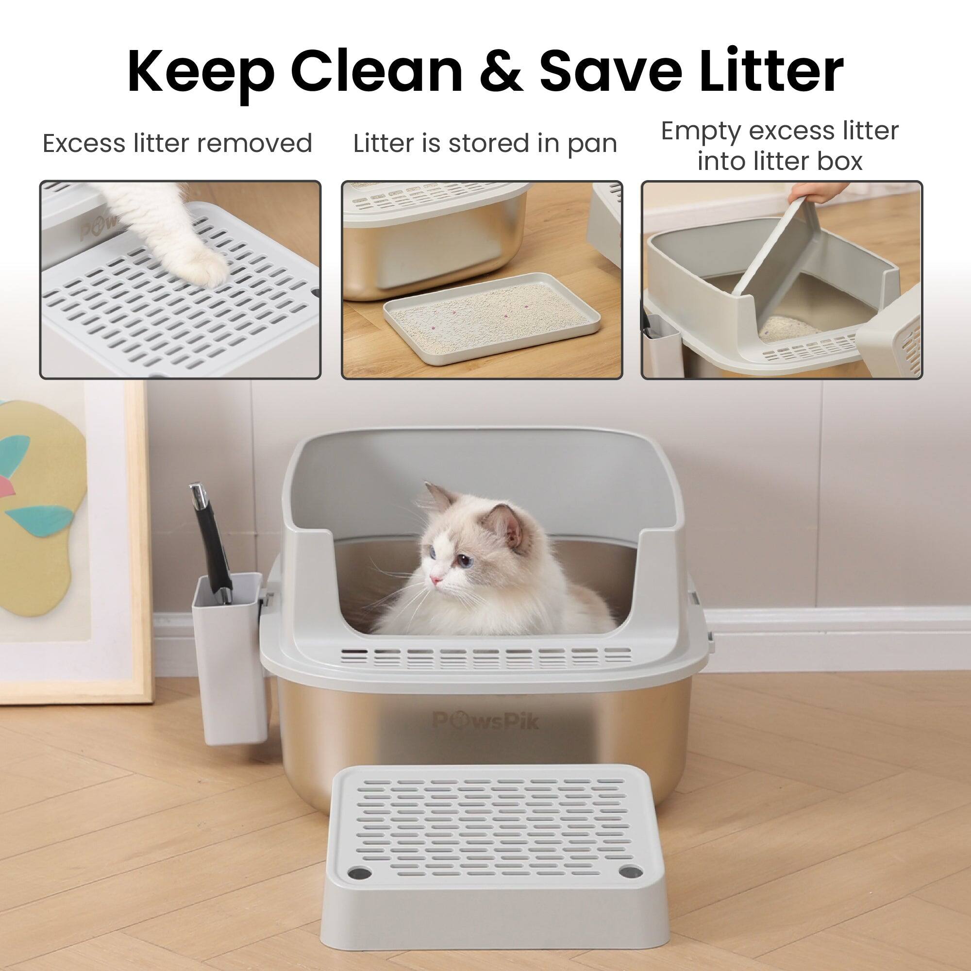 Keep Clean & Save Litter  
Excess litter removed  
Litter is stored in pan  
Empty excess litter into litter box