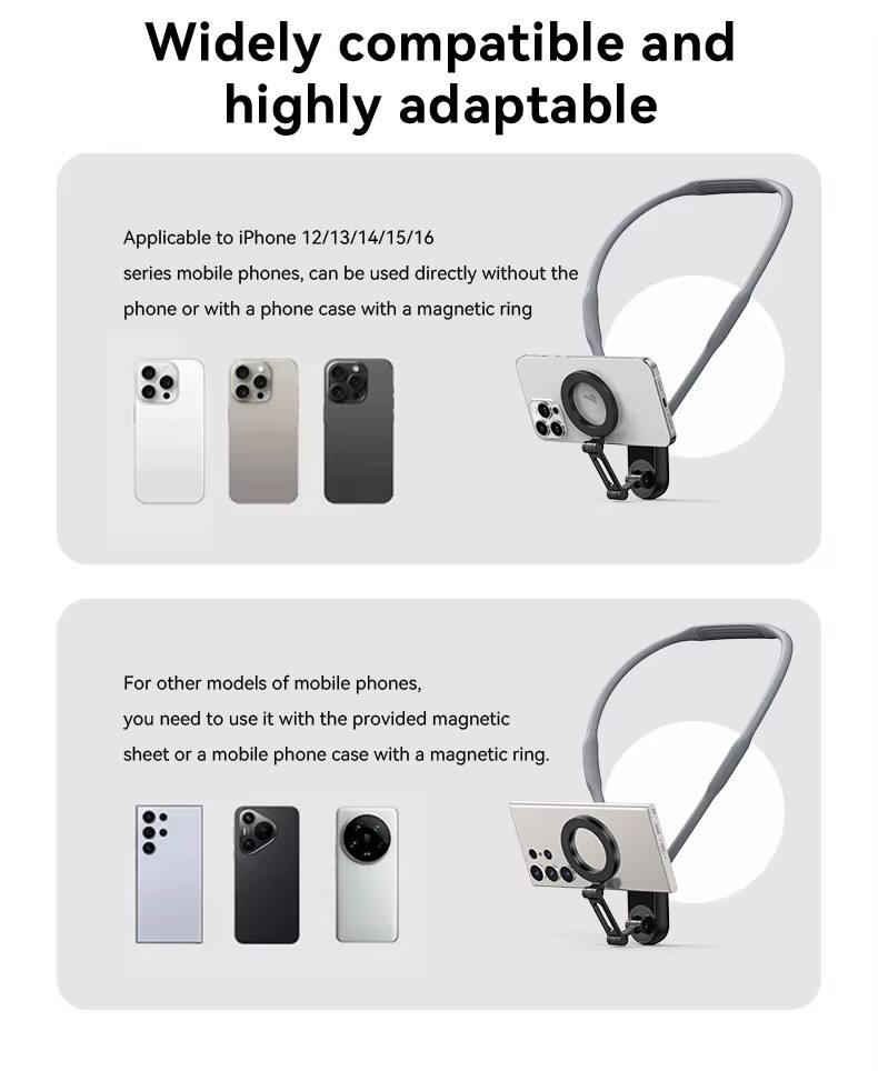 Widely compatible and highly adaptable

Applicable to iPhone 12/13/14/15/16 series mobile phones, can be used directly without the phone or with a phone case with a magnetic ring

For other models of mobile phones, you need to use it with the provided magnetic sheet or a mobile phone case with a magnetic ring.