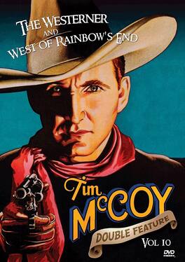 The Westerner / West of Rainbow's End (Tim McCoy Western Double Feature Volume 10) - DVD