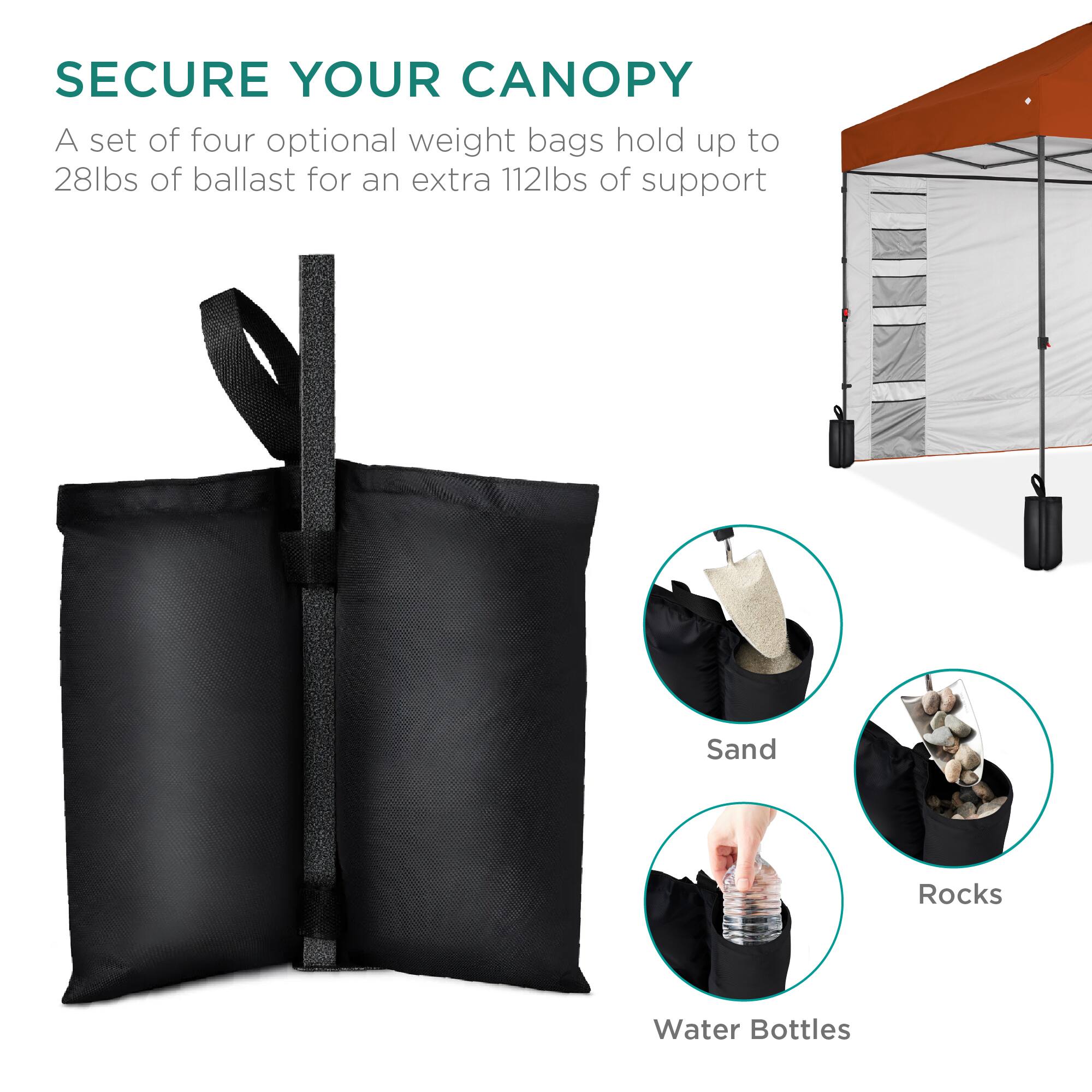 SECURE YOUR CANOPY

A set of four optional weight bags hold up to 28lbs of ballast for an extra 112lbs of support

Sand  
Rocks  
Water Bottles