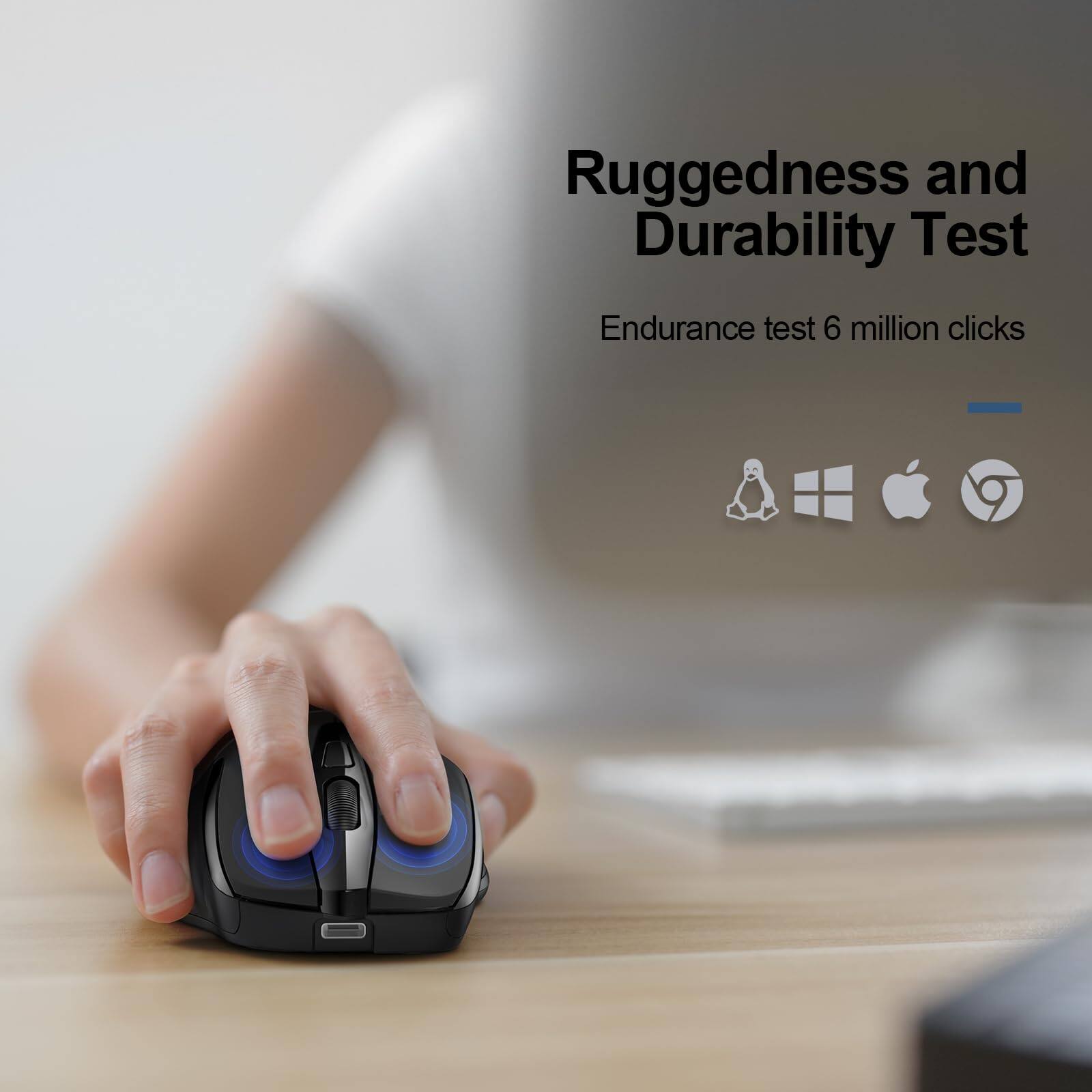 Ruggedness and Durability Test  
Endurance test 6 million clicks