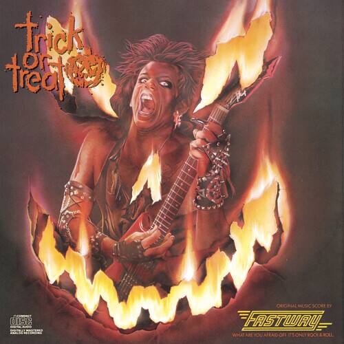 Trick or Treat

Original Music Score by Fastway

What Are You Afraid Of? It's Only Rock & Roll

JISC

www.fastway.co.uk