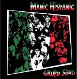 Manic Hispanic - Grupo Sexo - VINYL LP