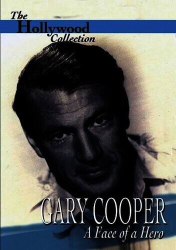 The Hollywood Collection: Gary Cooper: A Face of a Hero   - DVD