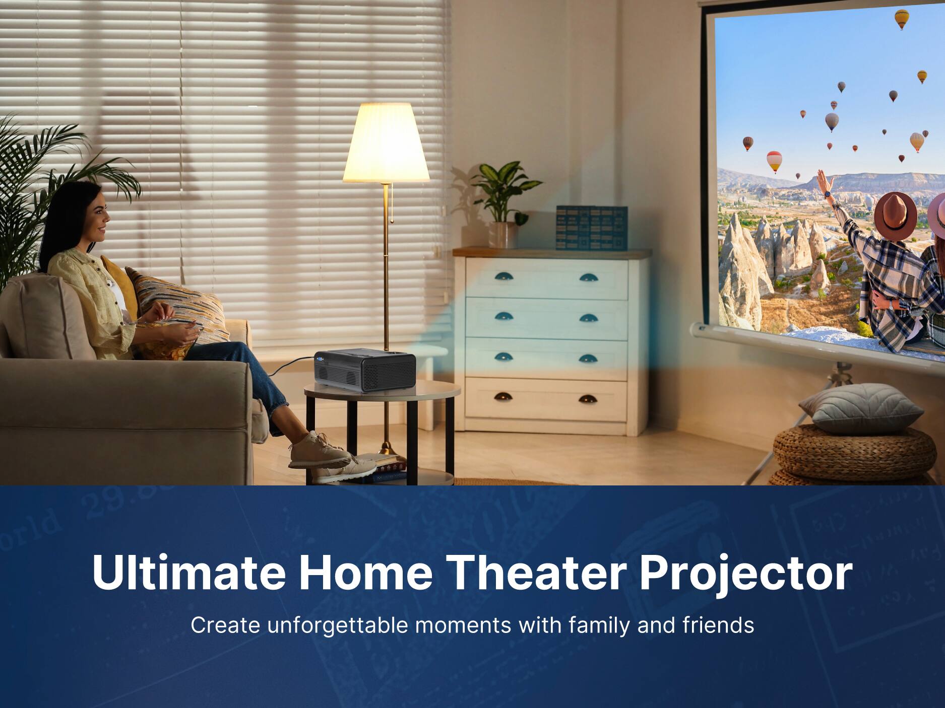 Ultimate Home Theater Projector
Create unforgettable moments with family and friends
29.0