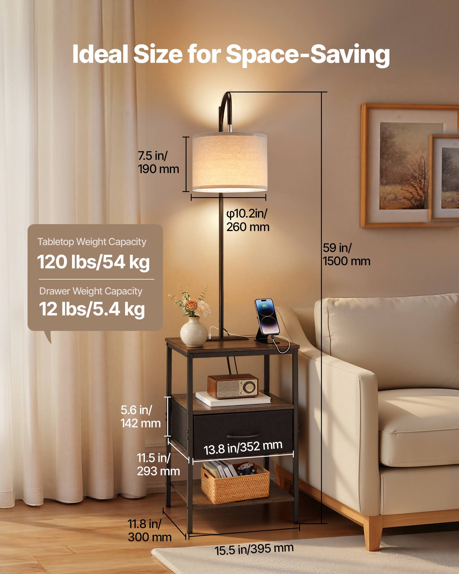 Ideal Size for Space-Saving

Tabletop Weight Capacity: 120 lbs/54 kg

Drawer Weight Capacity: 12 lbs/5.4 kg

- 7.5 in/190 mm
- 10.2 in/260 mm
- 59 in/1500 mm
- 5.6 in/142 mm
- 11.5 in/293 mm
- 13.8 in/352 mm
- 11.8 in/300 mm
- 15.5 in/395 mm