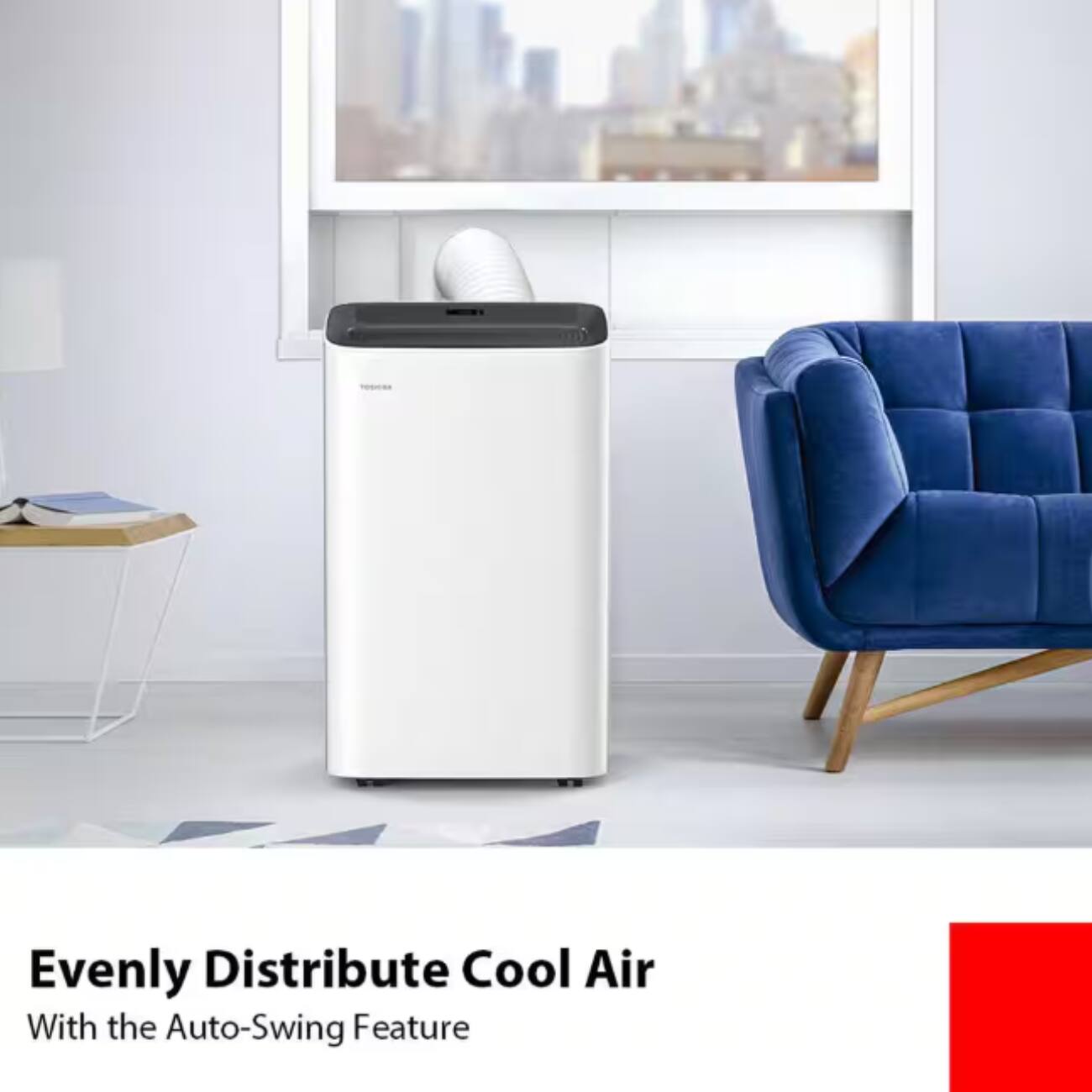Evenly Distribute Cool Air
With the Auto-Swing Feature