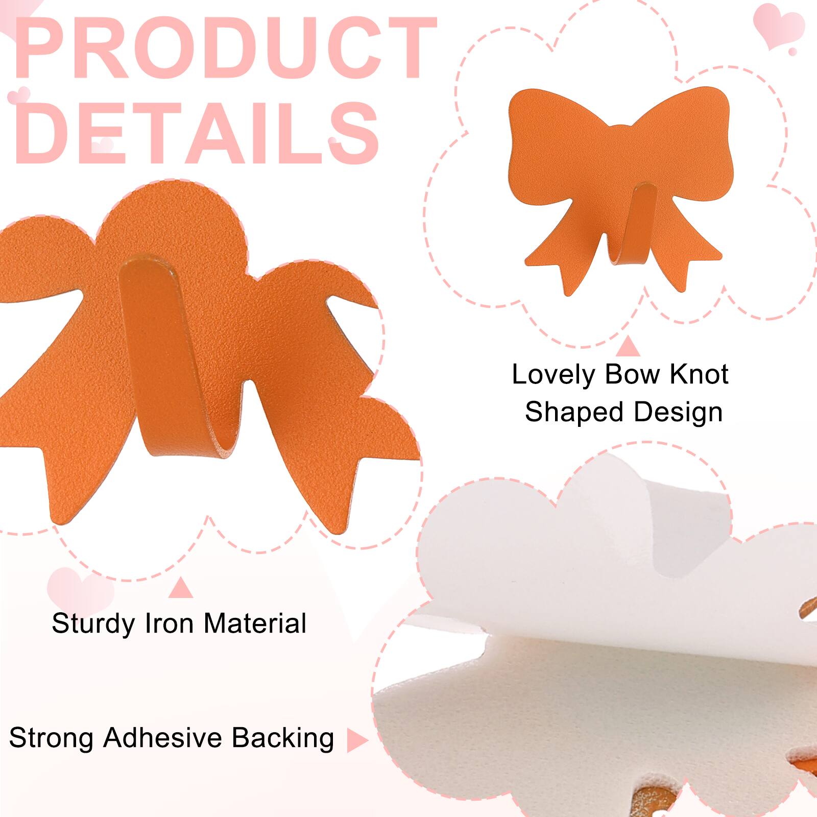 PRODUCT DETAILS

- Lovely Bow Knot Shaped Design
- Sturdy Iron Material
- Strong Adhesive Backing