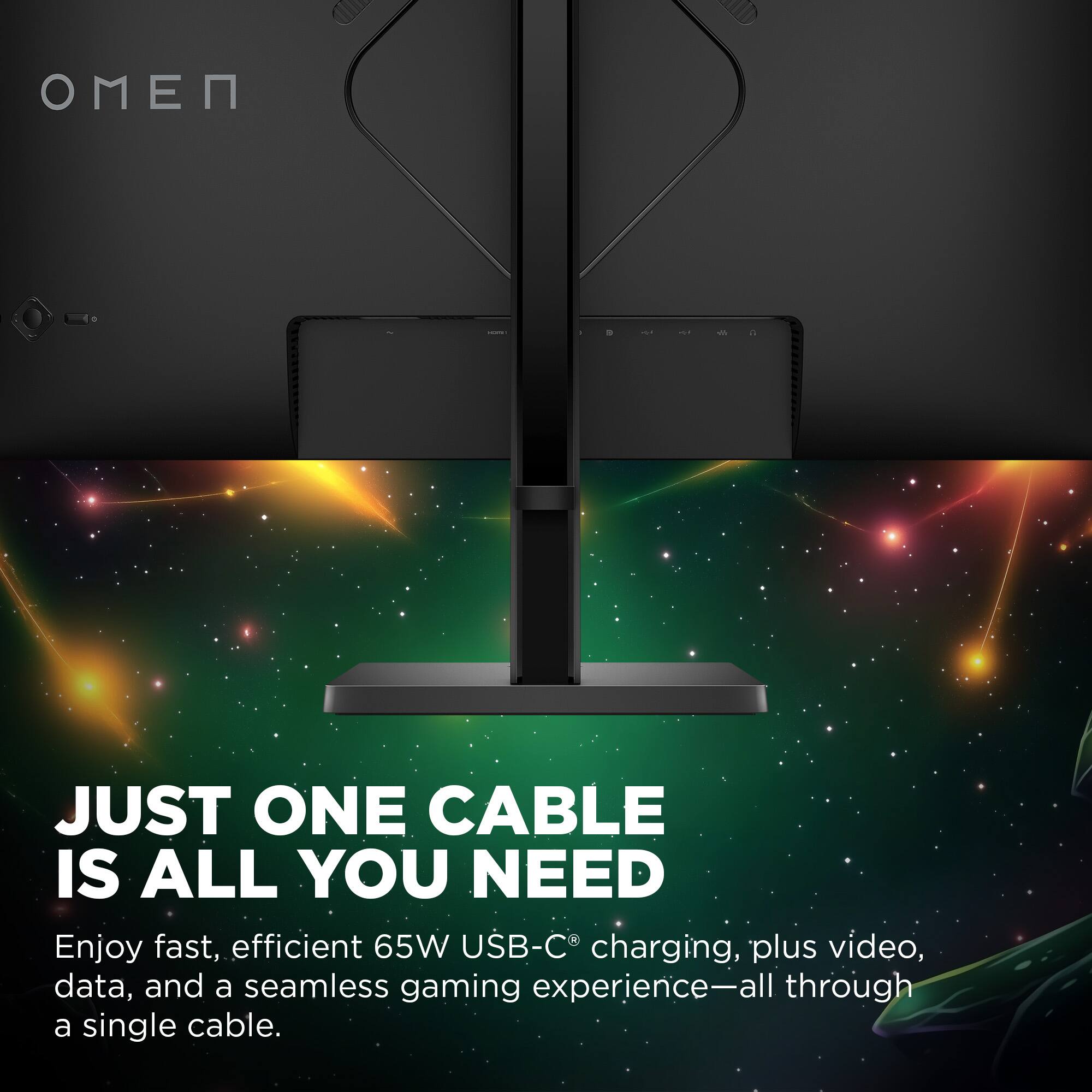 JUST ONE CABLE IS ALL YOU NEED

Enjoy fast, efficient 65W USB-C charging, plus video, data, and a seamless gaming experience—all through a single cable.