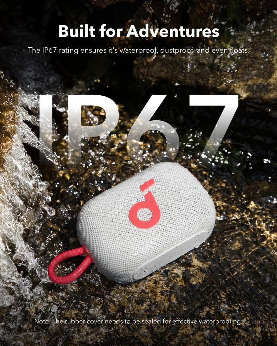 Built for Adventures

The IP67 rating ensures it's waterproof, dustproof, and even floats.

IP67

Note: The rubber cover needs to be sealed for effective waterproofing.