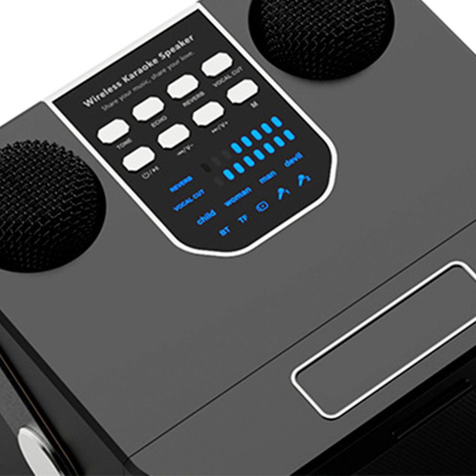 Wireless Karaoke Speaker

- Where you music, just your love
- TONE
- EQ
- REVERB
- VOLUME
- MIC
- REVERB
- VOLUME CUT
- child
- woman
- man
- devil
- TF
- BT