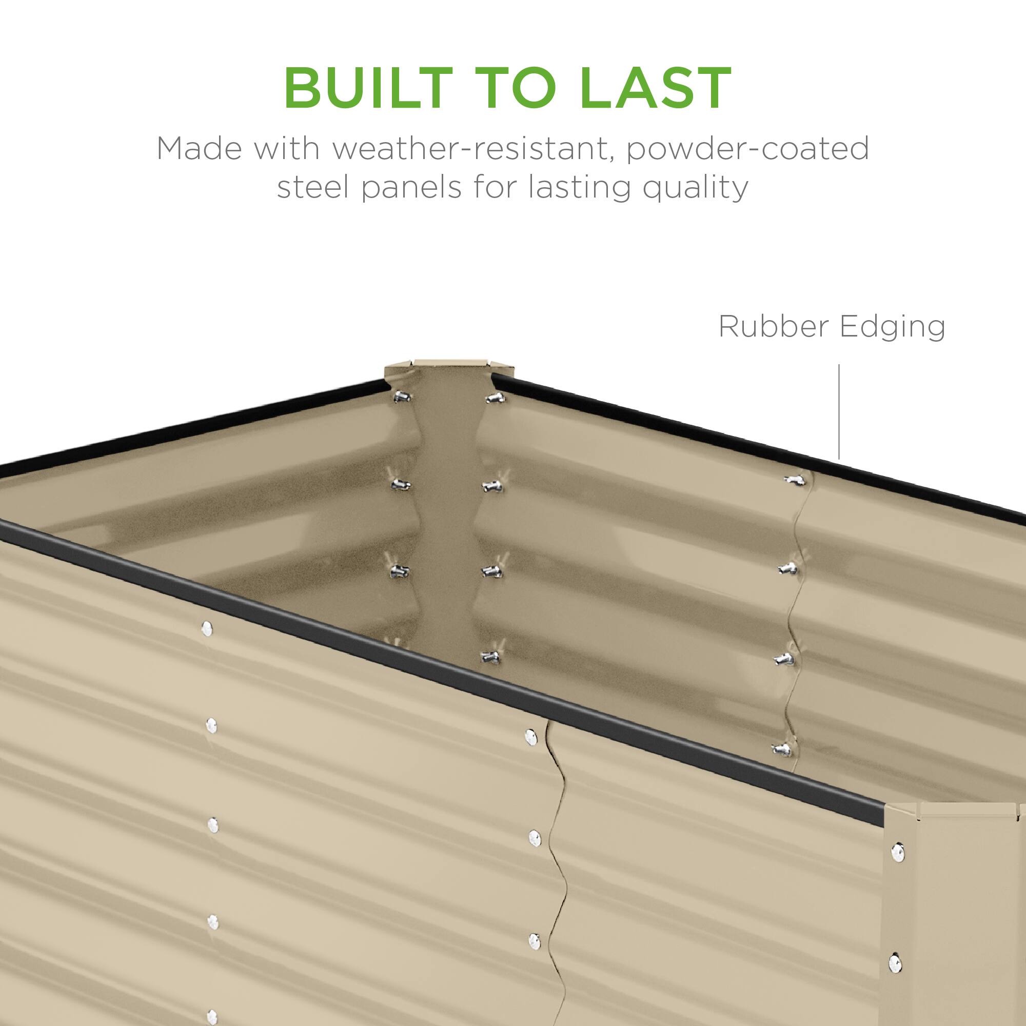 BUILT TO LAST

Made with weather-resistant, powder-coated steel panels for lasting quality

Rubber Edging