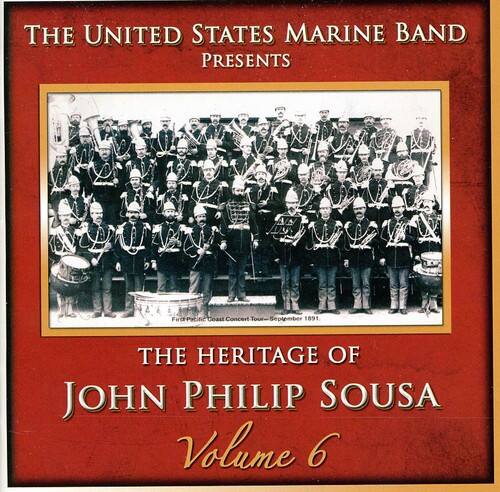 The United States Marine Band Presents  
The Heritage of John Philip Sousa  
Volume 6  

Pacific Coast Concert Tour - September 1891