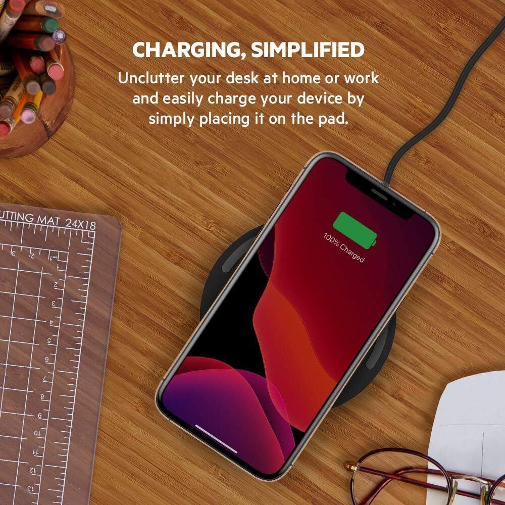 CHARGING, SIMPLIFIED Unclutter your desk at home or work and easily charge your device by simply placing it on the pad.