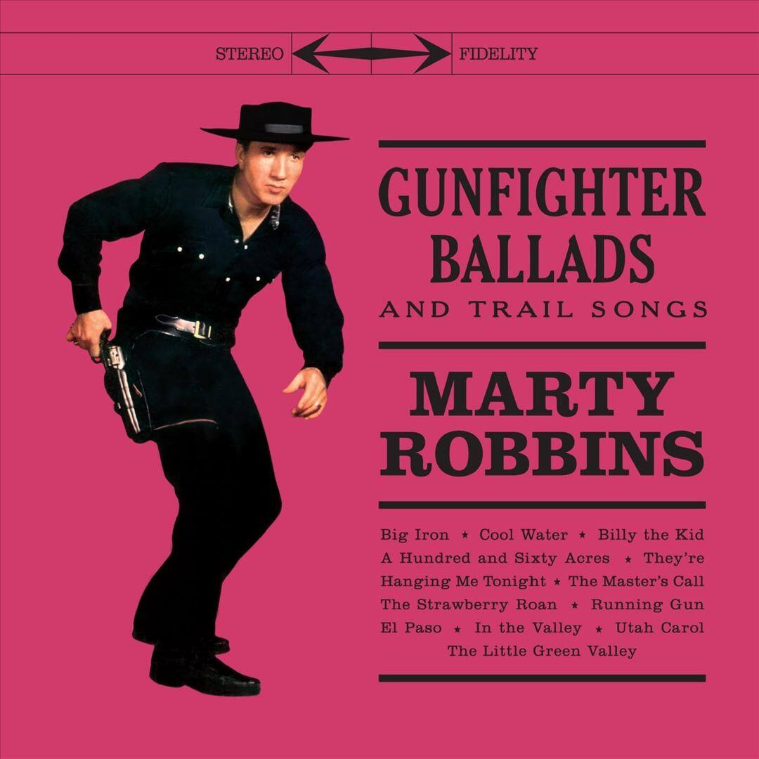 Front. Gunfighter Ballads and Trail Songs [LP].