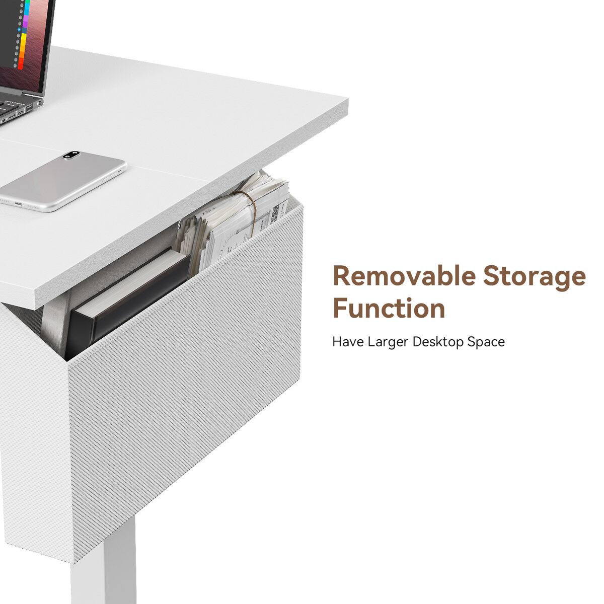 Removable Storage Function  
Have Larger Desktop Space