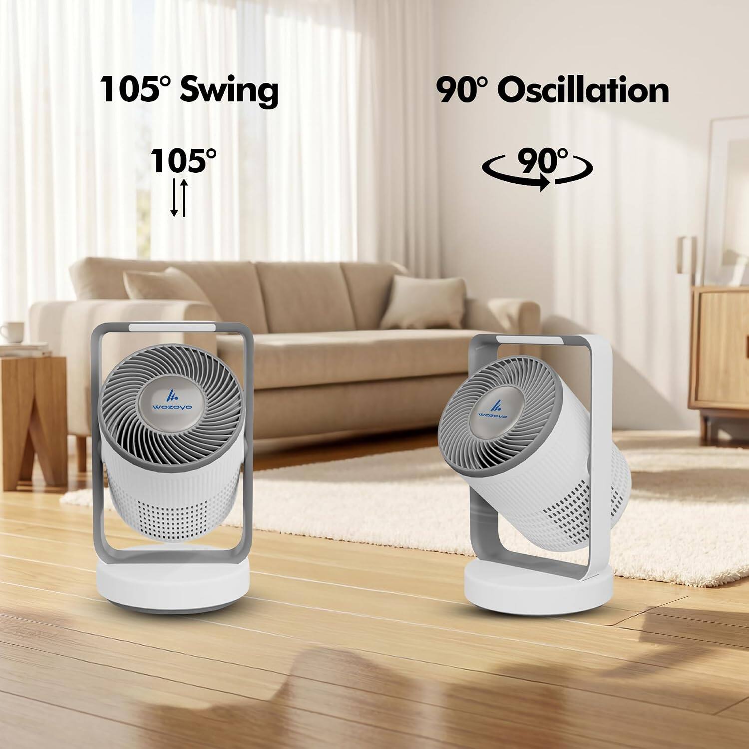 105° Swing  
90° Oscillation  
105°  
90°  
ha wozoyo  
la WOTOVO