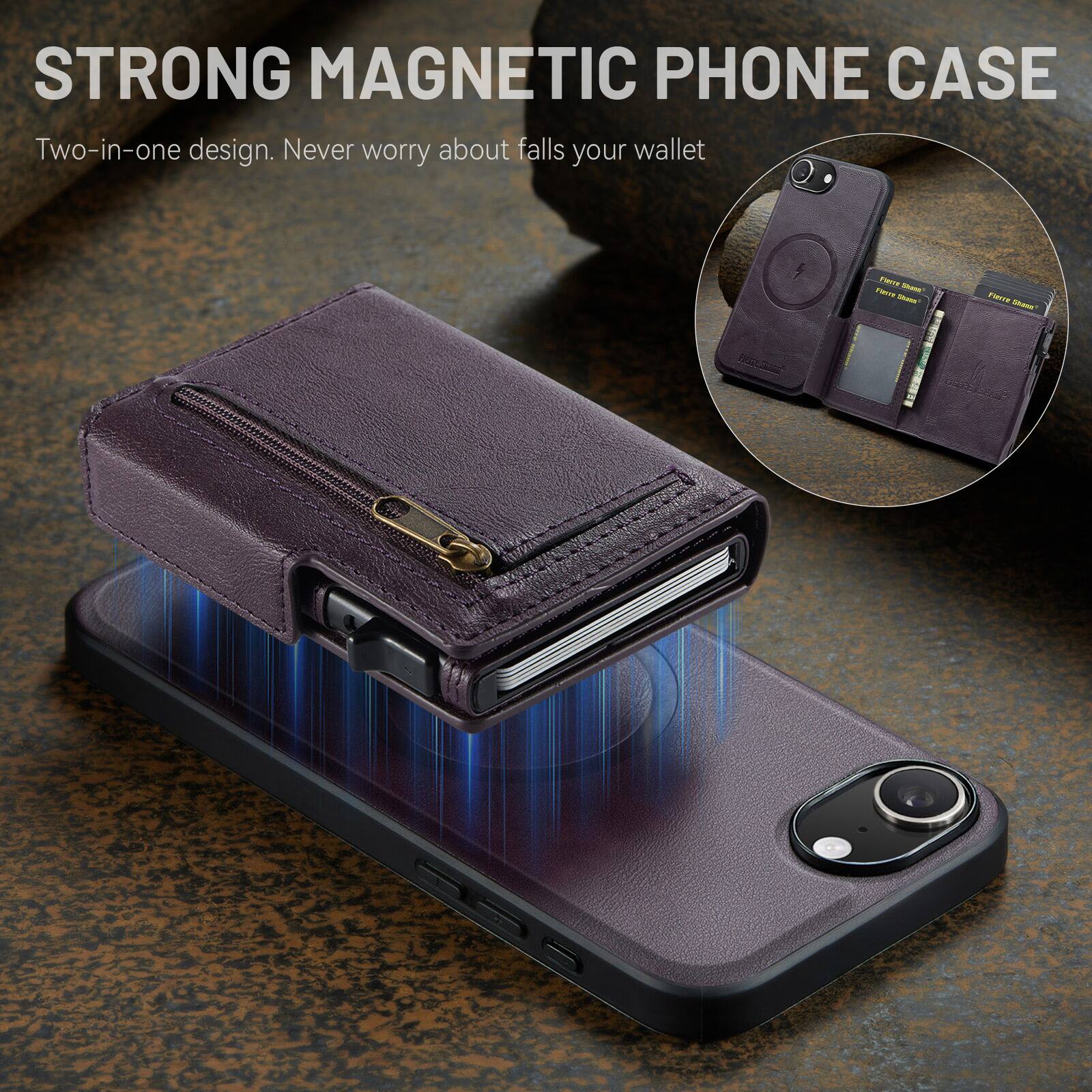 STRONG MAGNETIC PHONE CASE  
Two-in-one design. Never worry about falls your wallet
