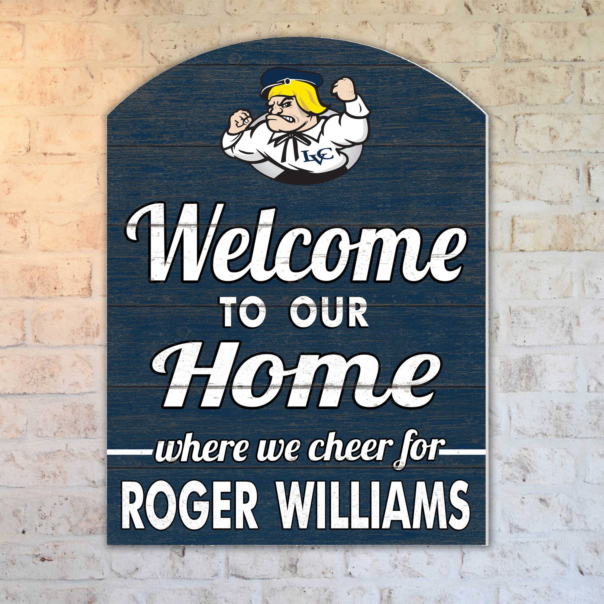 Welcome to our Home where we cheer for ROGER WILLIAMS