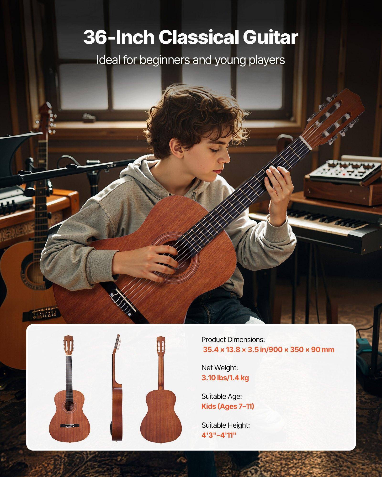 36-Inch Classical Guitar  
Ideal for beginners and young players  

Product Dimensions: 35.4 x 13.8 x 3.5 in/900 x 350 x 90 mm  
Net Weight: 3.10 lbs/1.4 kg  
Suitable Age: Kids (Ages 7-11)  
Suitable Height: 4'3"-4'11"