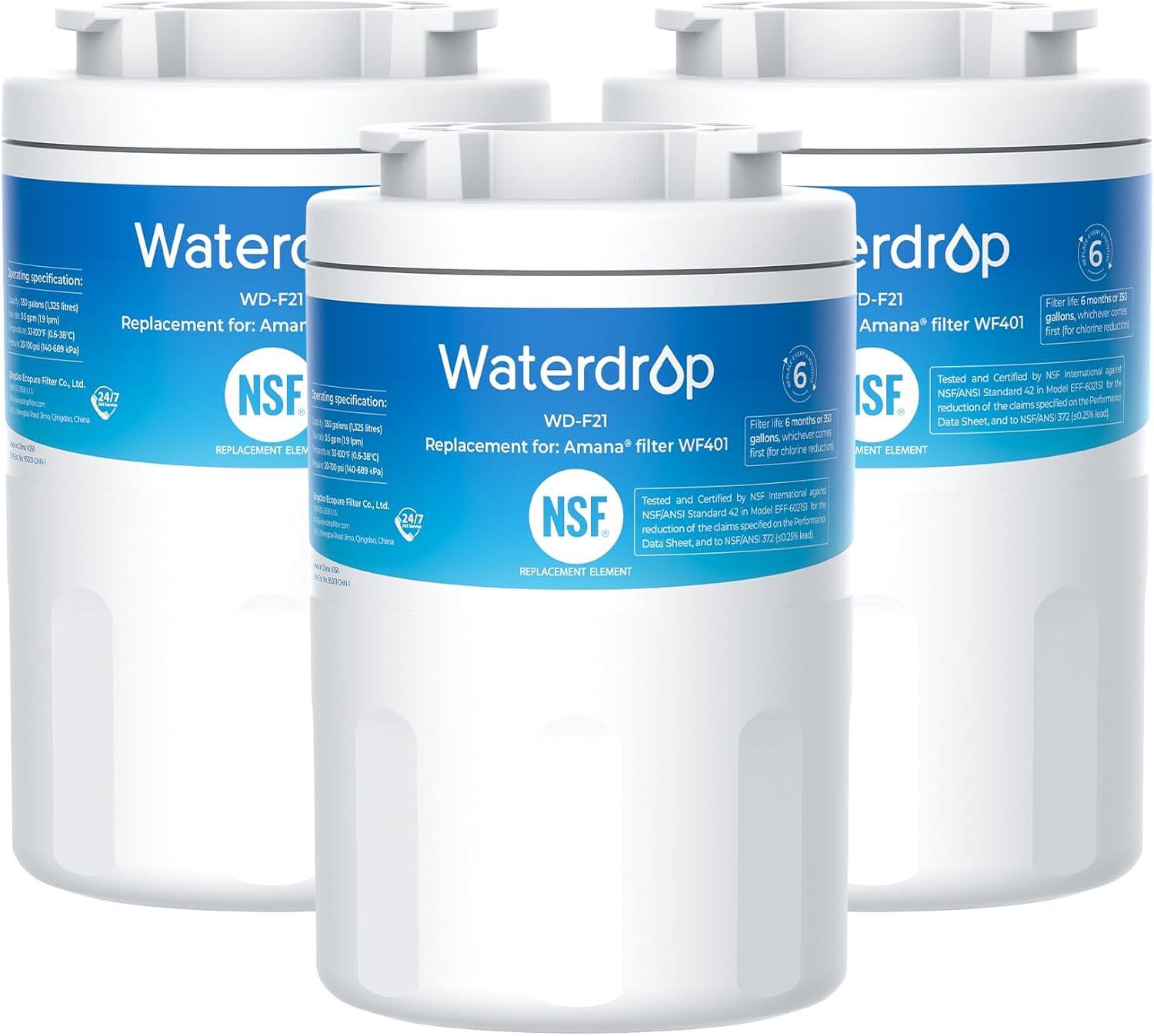 Waterdrop  
WD-F21  
Replacement for: Amana® filter WF401  

Filtering specification:  
- 6 months or 30 gallons, whichever comes first for chlorine reduction  
- 6 months or 30 gallons, whichever comes first for lead reduction  

Certified by NSF International  
- NSF/ANSI Standard 42 in Model 24/7  
- NSF/ANSI Standard 42 in Model 24/7  

Tested and Certified by NSF International  
- NSF/ANSI Standard 42 in Model 24/7  
- NSF/ANSI Standard 42 in Model 24/7  

Reduction of the claims specified on the Performance Data Sheet, and to NSF/ANSI Standard 42 (2021 ed.)  

Filtering specification:  
- 6 months or 30 gallons, whichever comes first for chlorine reduction  
- 6 months or 30 gallons, whichever comes first for lead reduction  

Certified by NSF International  
- NSF/ANSI Standard 42 in Model 24/7  
- NSF/ANSI Standard 42 in Model 24/7  

Tested and Certified by NSF