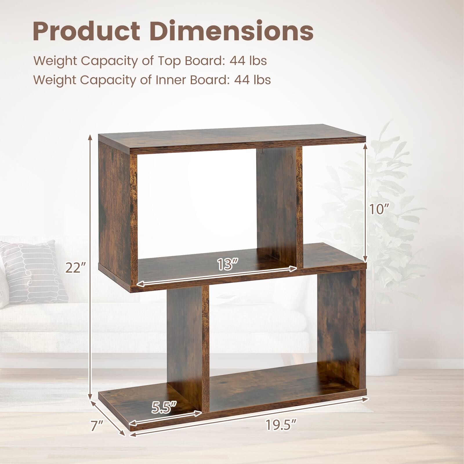Product Dimensions  
Weight Capacity of Top Board: 44 lbs  
Weight Capacity of Inner Board: 44 lbs  

10"  
22"  
13"  
7"  
5.5"  
19.5"