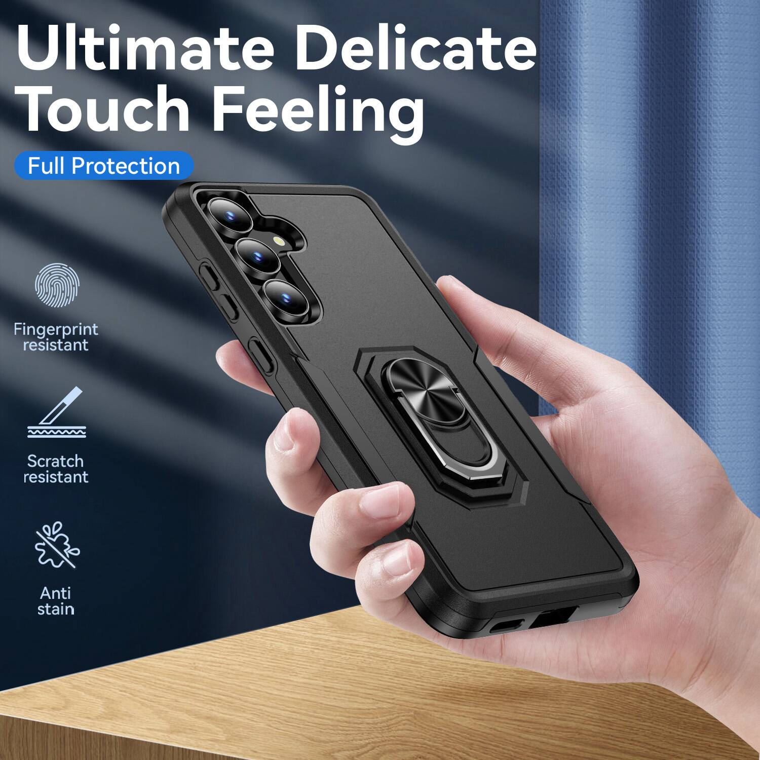 Ultimate Delicate Touch Feeling  
Full Protection  
Fingerprint resistant  
Scratch resistant  
Anti stain