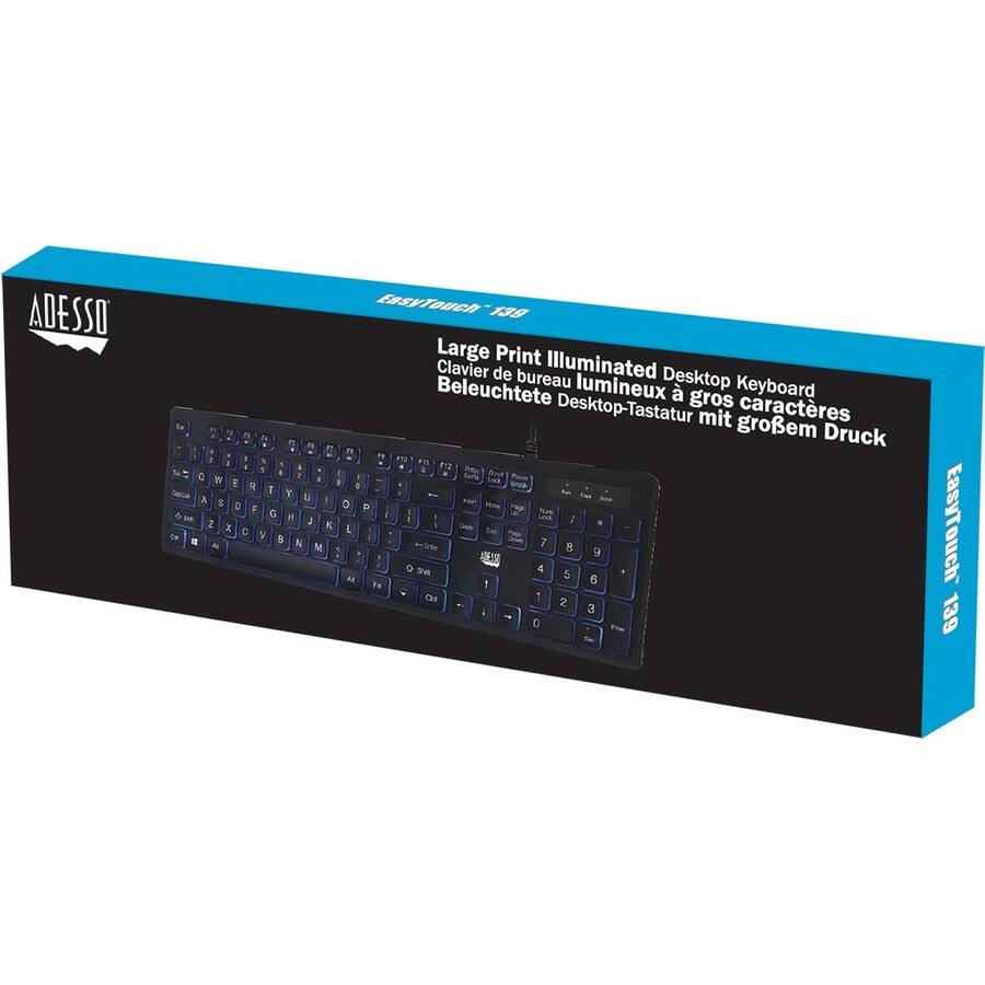 ADESSO EasyTouch 139 Large Print Illuminated Clavier de bureau Desktop Beleuchtete lumineux gros Keyboard Desktop-Tastatur mit caractères ln 1 1 n groem Druck 2 " ;: F i F 1 A a F2 E I 1 fura Sund I E E 9 . R I Dacia Y L 1 A & 1 o an 2 F P M ~A a - 1 Numm . I H 1 LVS  2 J . . x K L S C na To . - N 7 M  8 a ORA 9 1 o the 6 A 5 6 Fa  C  2 3 - 0 -e ~ EasyTouch 139