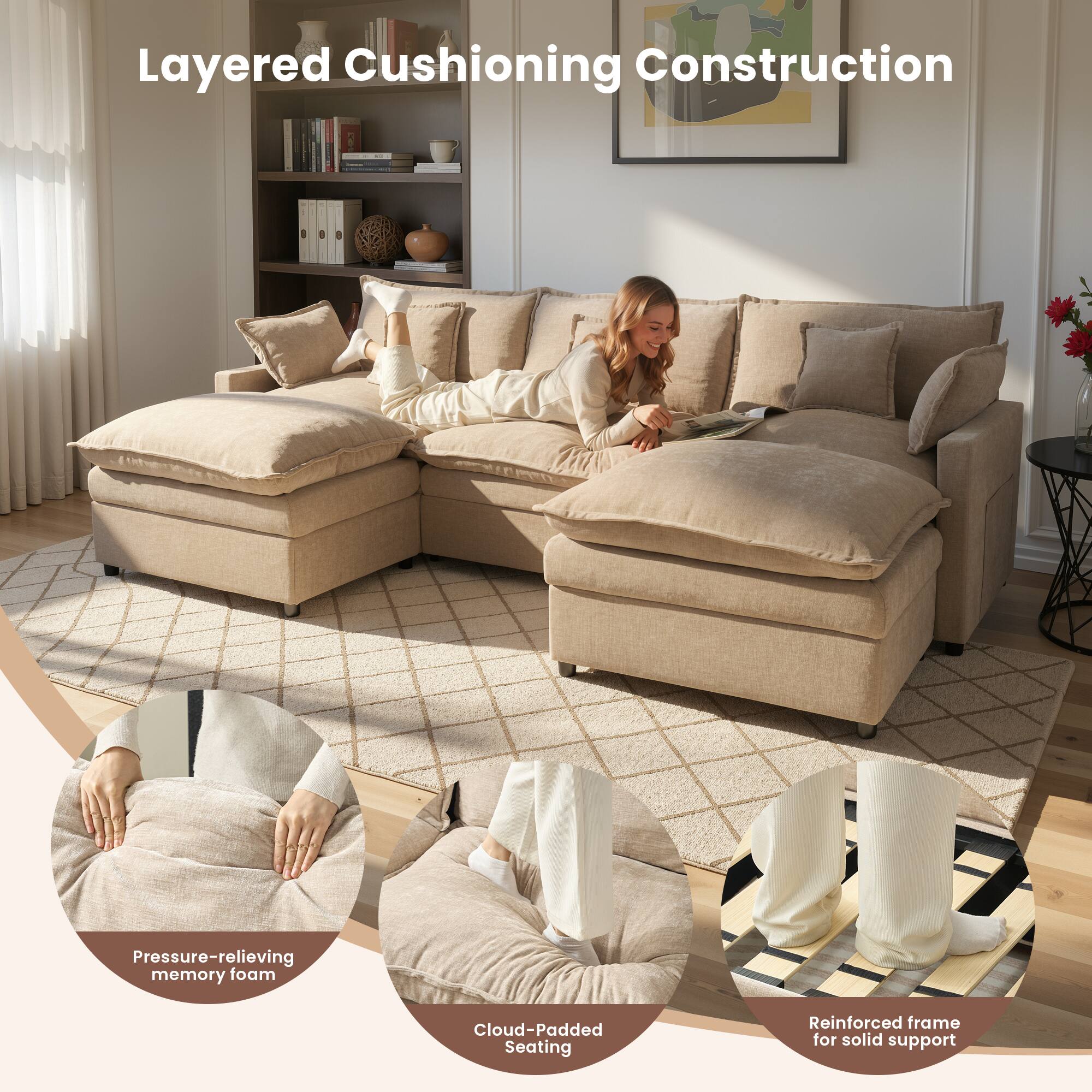 Layered Cushioning Construction

- Pressure-relieving memory foam
- Cloud-Padded Seating
- Reinforced frame for solid support