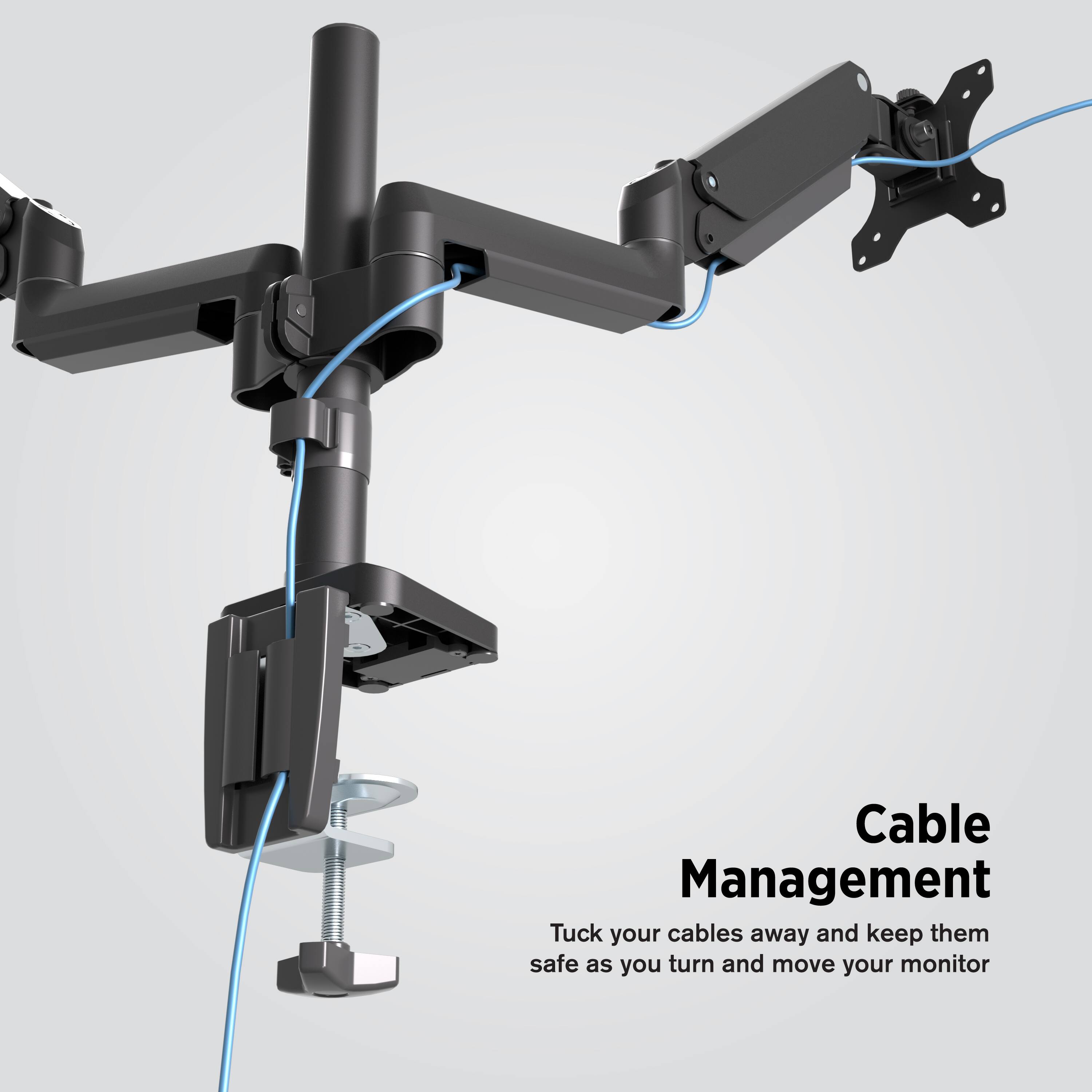 Cable Management

Tuck your cables away and keep them safe as you turn and move your monitor.