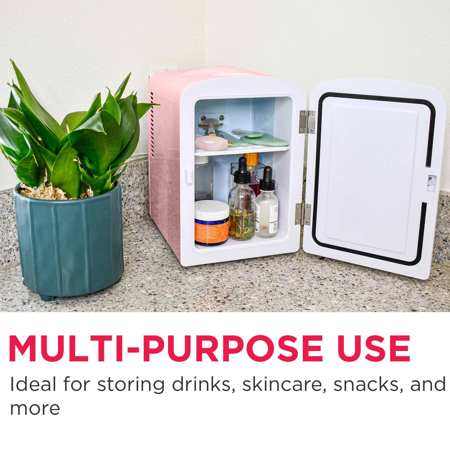 MULTI-PURPOSE USE  
Ideal for storing drinks, skincare, snacks, and more