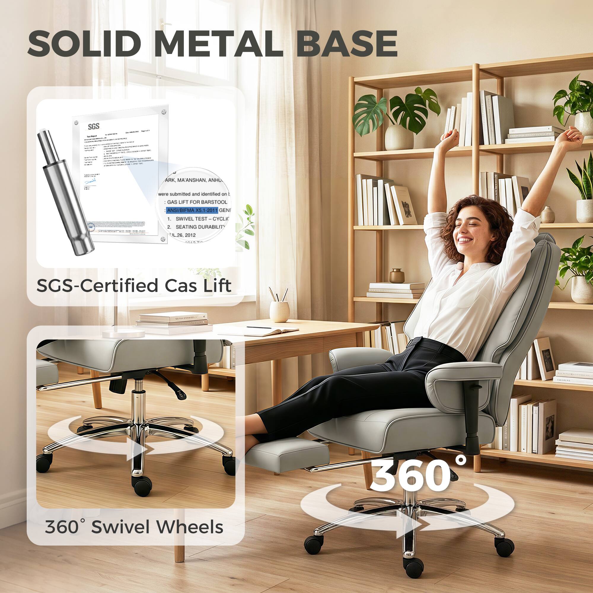 SOLID METAL BASE

SGS-Certified Cas Lift

360° Swivel Wheels

ARK, MAANSHAN, ANHUI
were submitted and identified on:
1. GAS LIFT FOR BARSTOOL
2. SWIVEL TEST - CYCLIC
3. SEATING DURABILITY

IL_L26, 2012