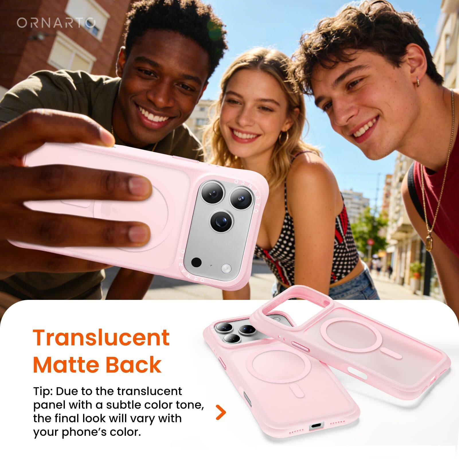 Translucent Matte Back

Tip: Due to the translucent panel with a subtle color tone, the final look will vary with your phone's color.