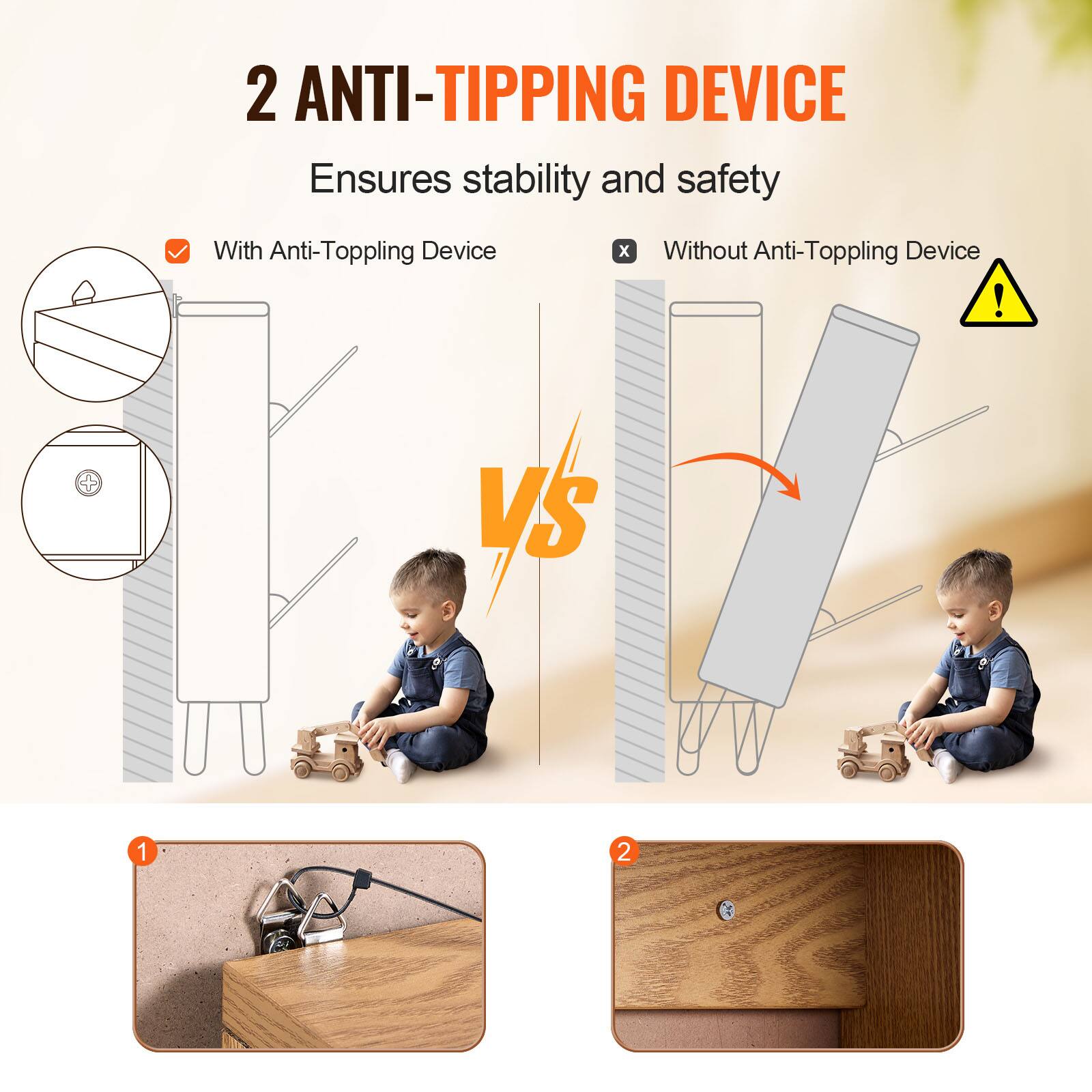 2 ANTI-TIPPING DEVICE  
Ensures stability and safety  

With Anti-Topping Device  
VS  
Without Anti-Topping Device  

1  
2