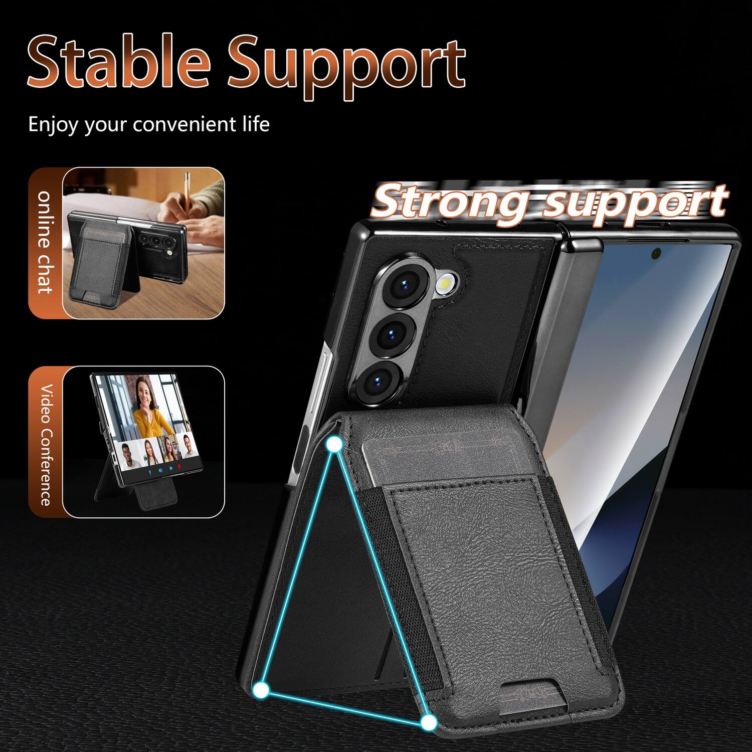 Stable Support  
Enjoy your convenient life  

Strong support  

- Online chat  
- Video Conference