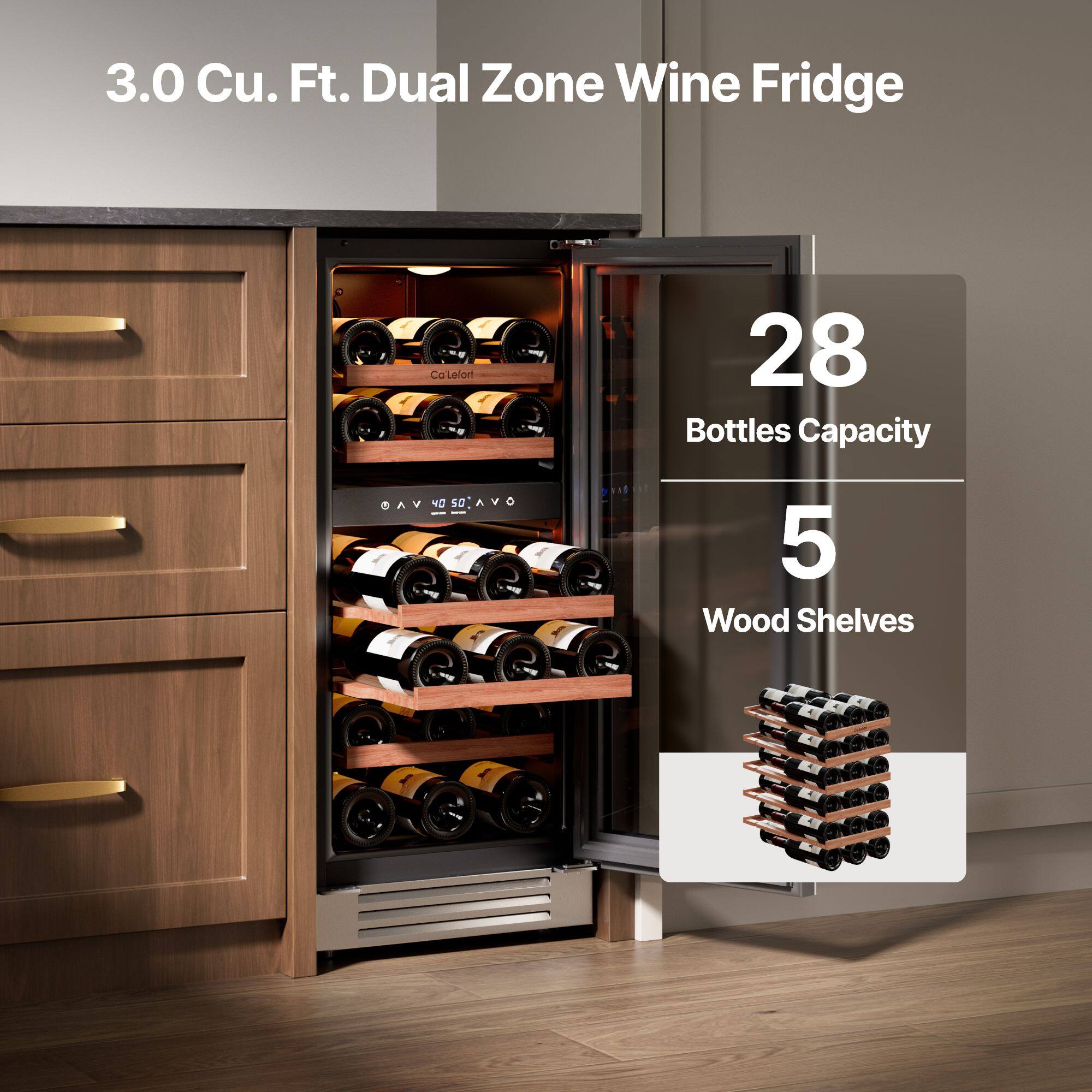 3.0 Cu. Ft. Dual Zone Wine Fridge  
28 Bottles Capacity  
5 Wood Shelves