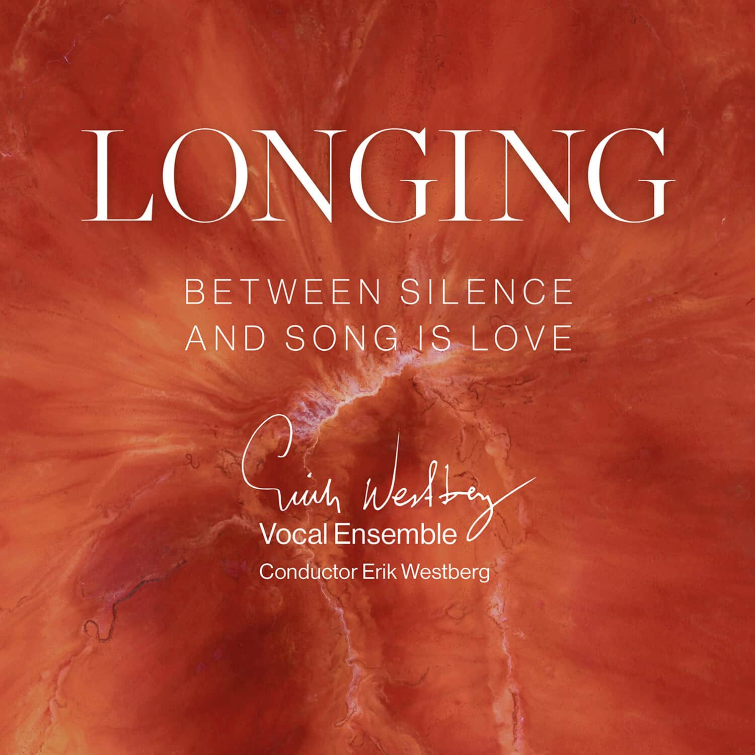 Erik Westberg Vokalensemble - Longing  - COMPACT DISCS